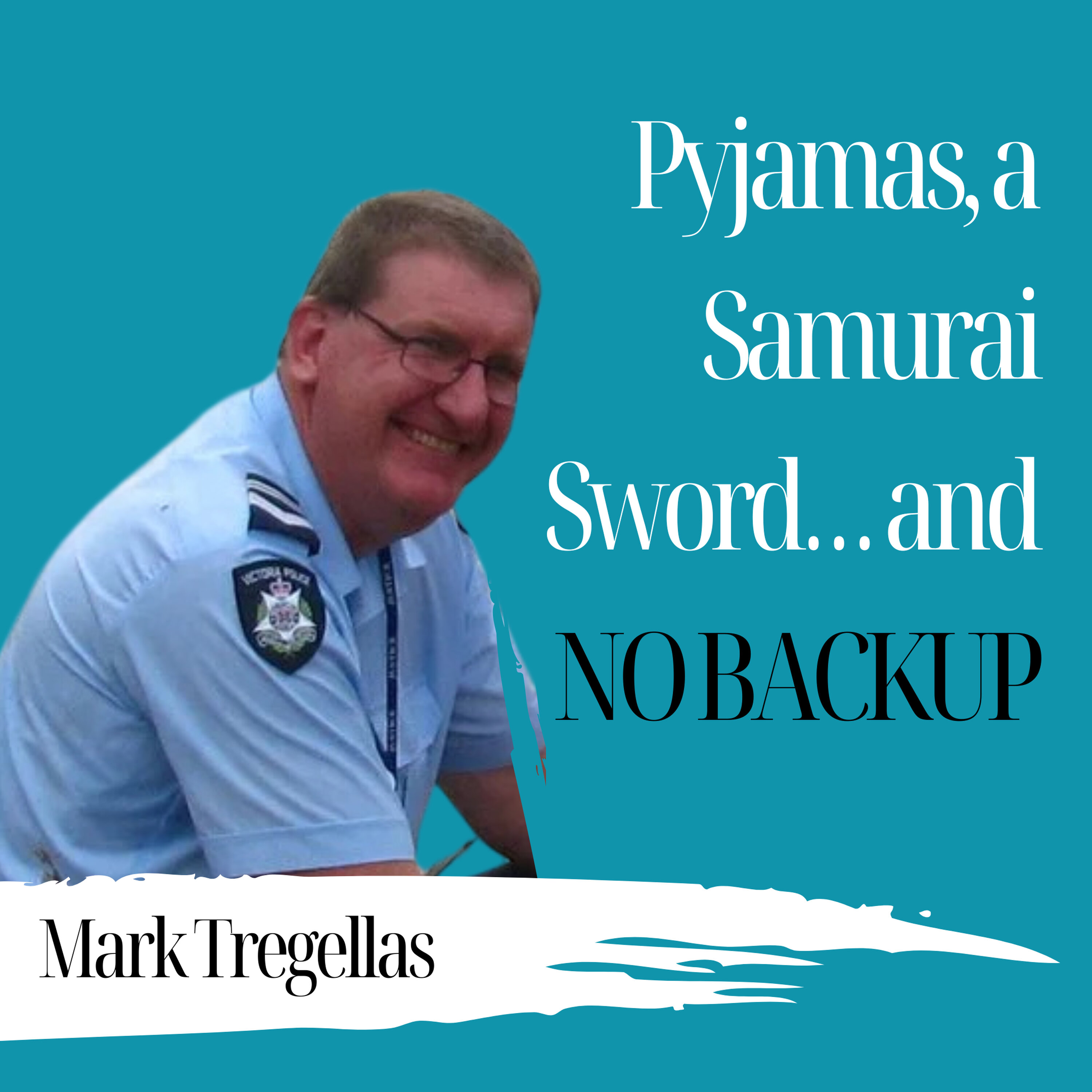 Pyjamas, a Samurai Sword… and No Backup | Mark Tregellas - 1014 episode artwork