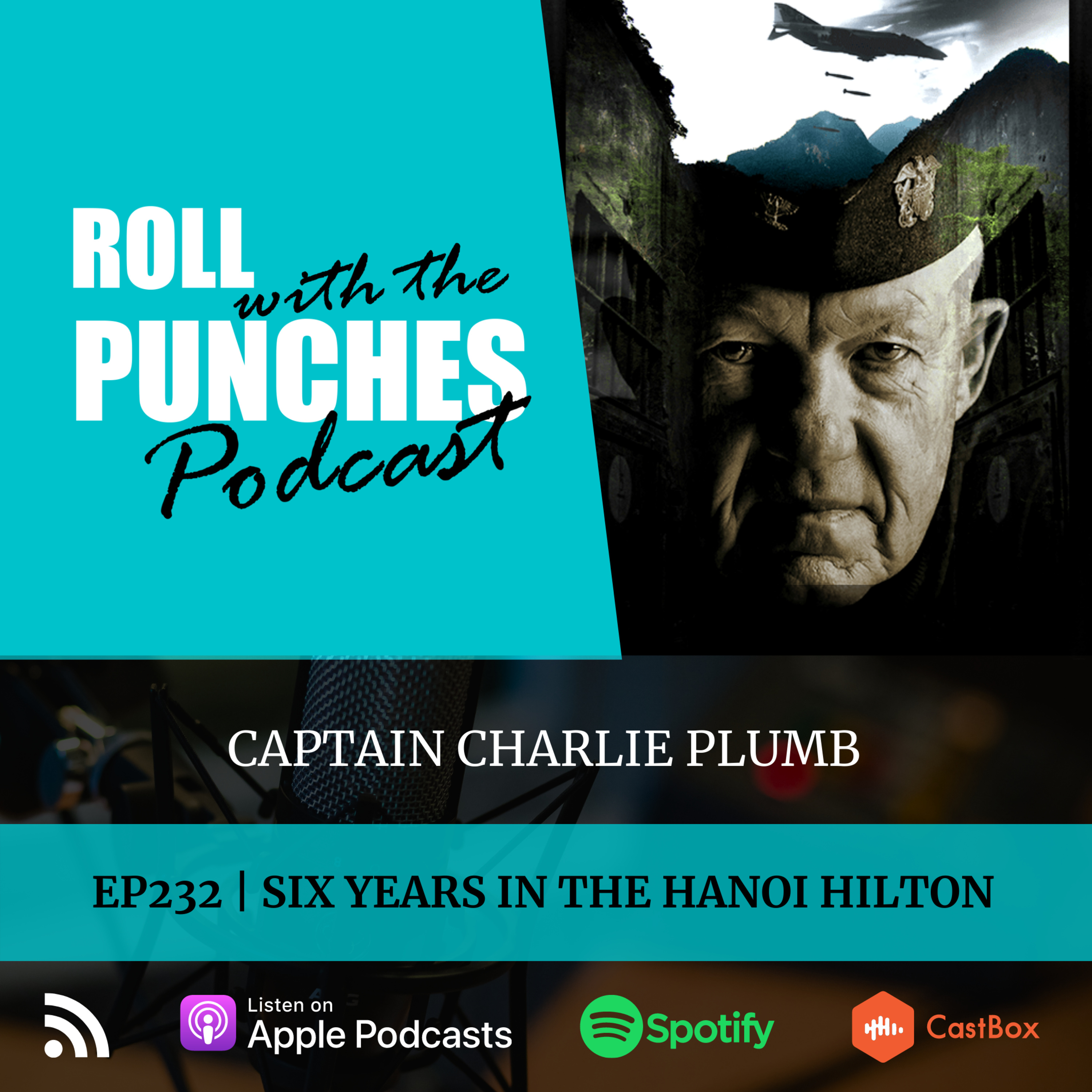 EP232 Six Years In The Hanoi Hilton | Captain Charlie Plumb