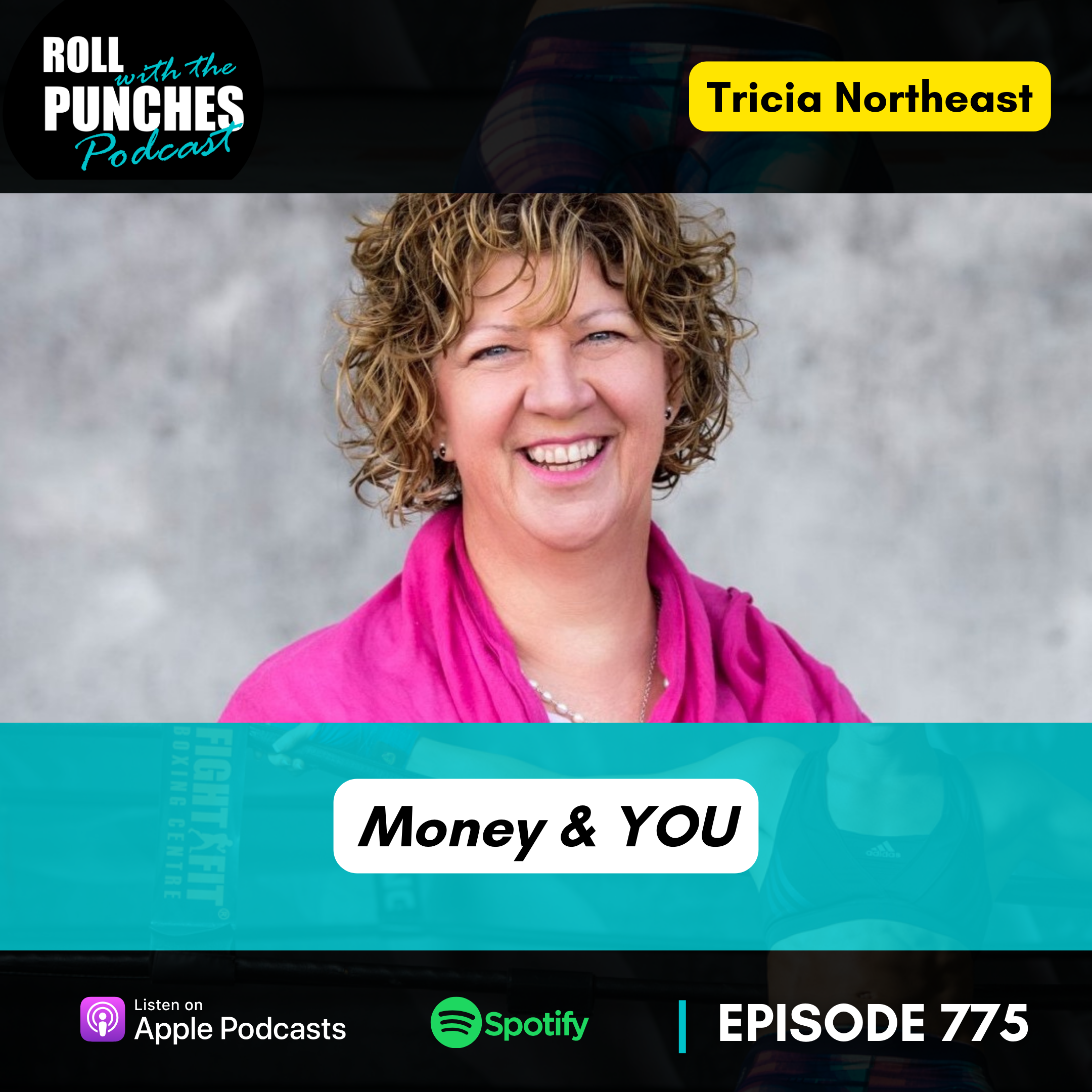Money & YOU | Tricia Northeast - 775