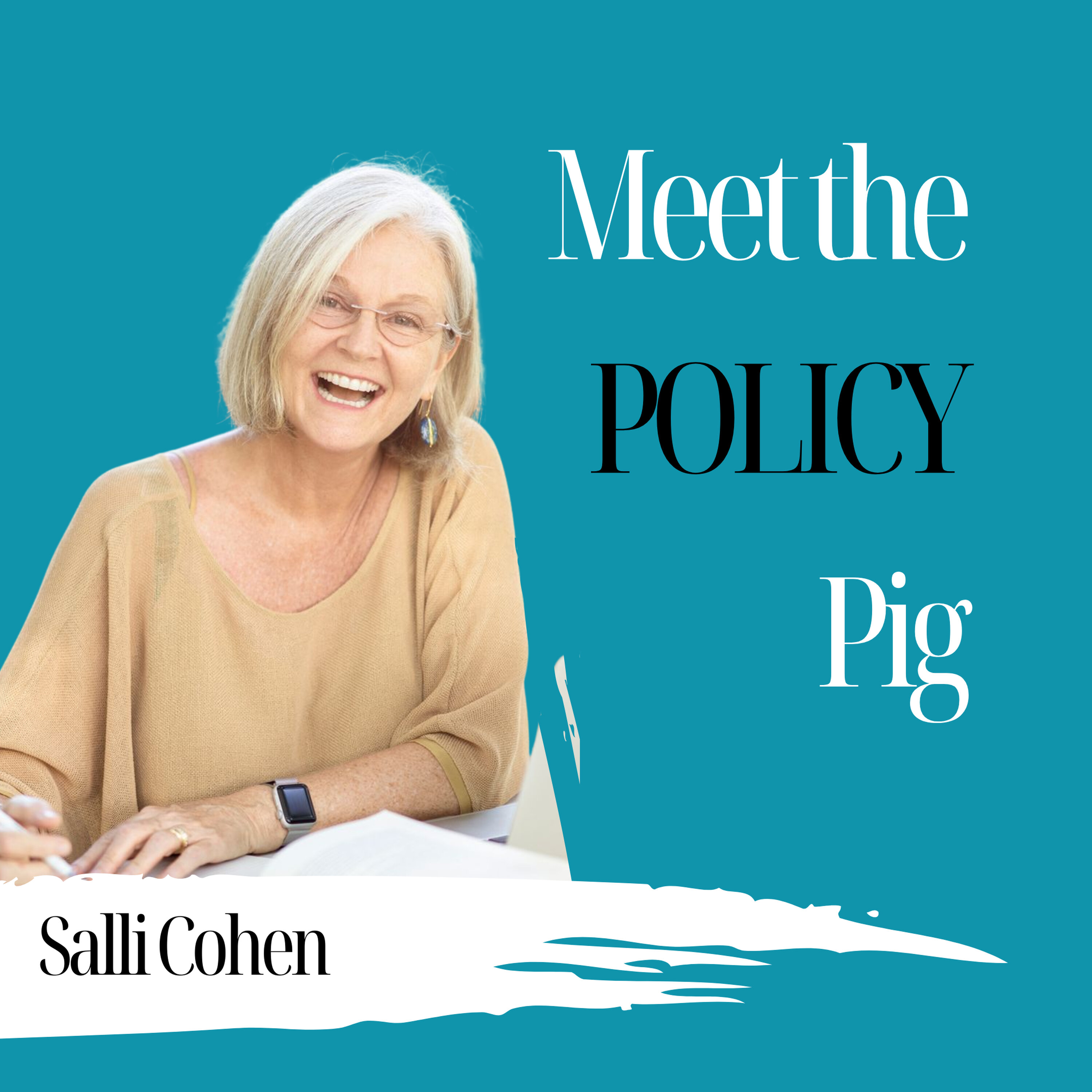 Meet The Policy Pig | Salli Cohen - 1004 episode artwork