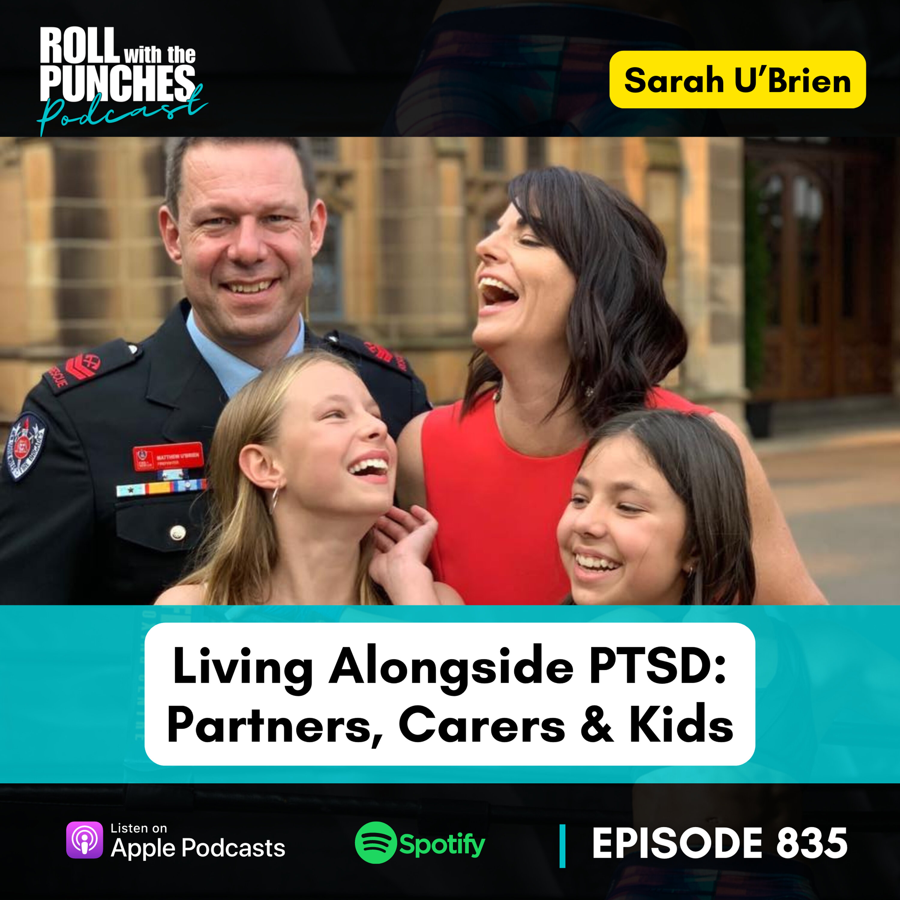 Living Alongside PTSD: Partners, Carers & Kids | Sarah U'Brien - 835 Episode cover