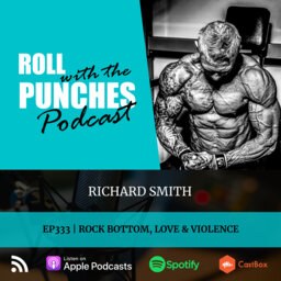 Rock Bottom, Love & Violence | Richard Smith - 333