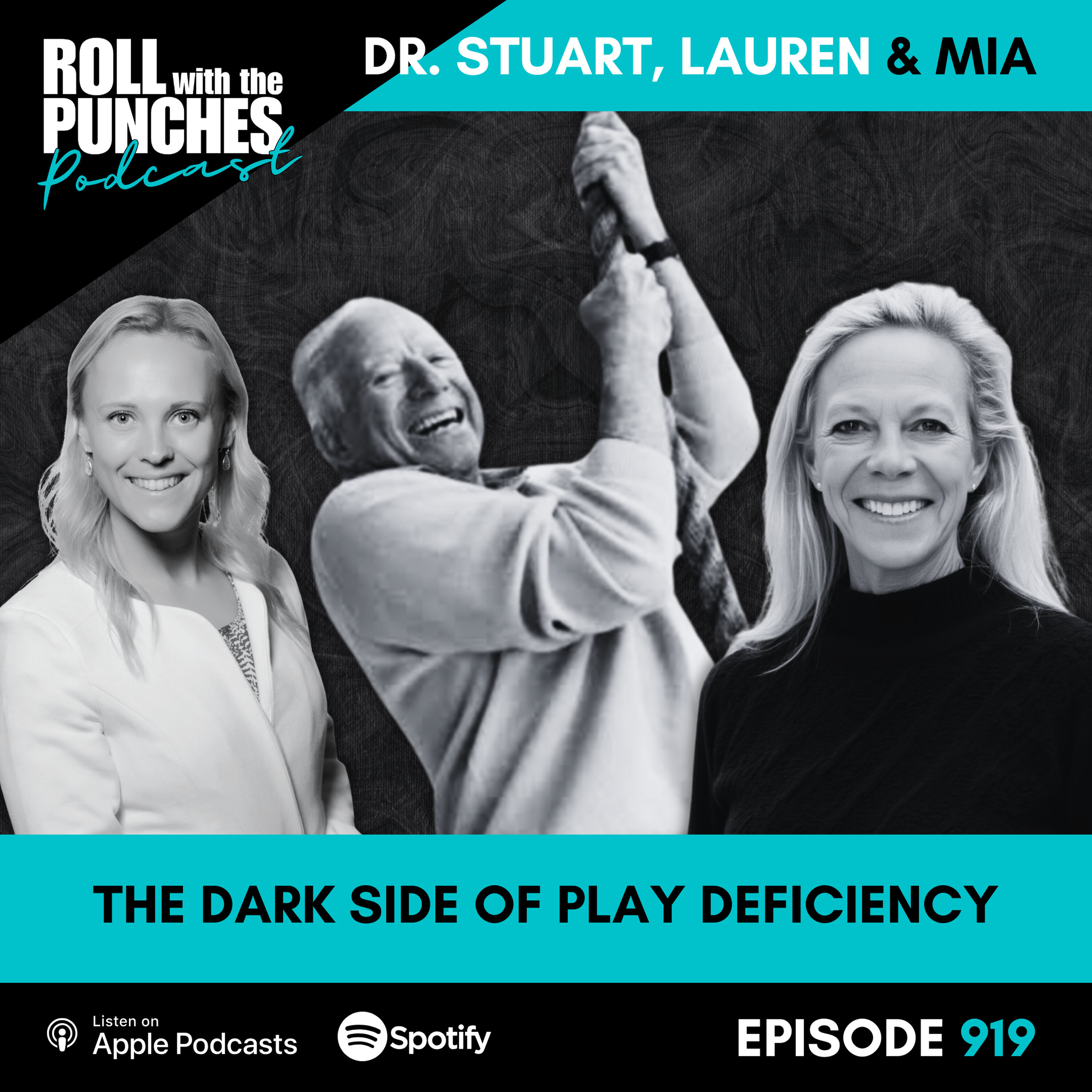 The Dark Side of Play Deficiency | Dr. Stuart Brown, Lauren & Mia Sundstrom - 919 Episode cover