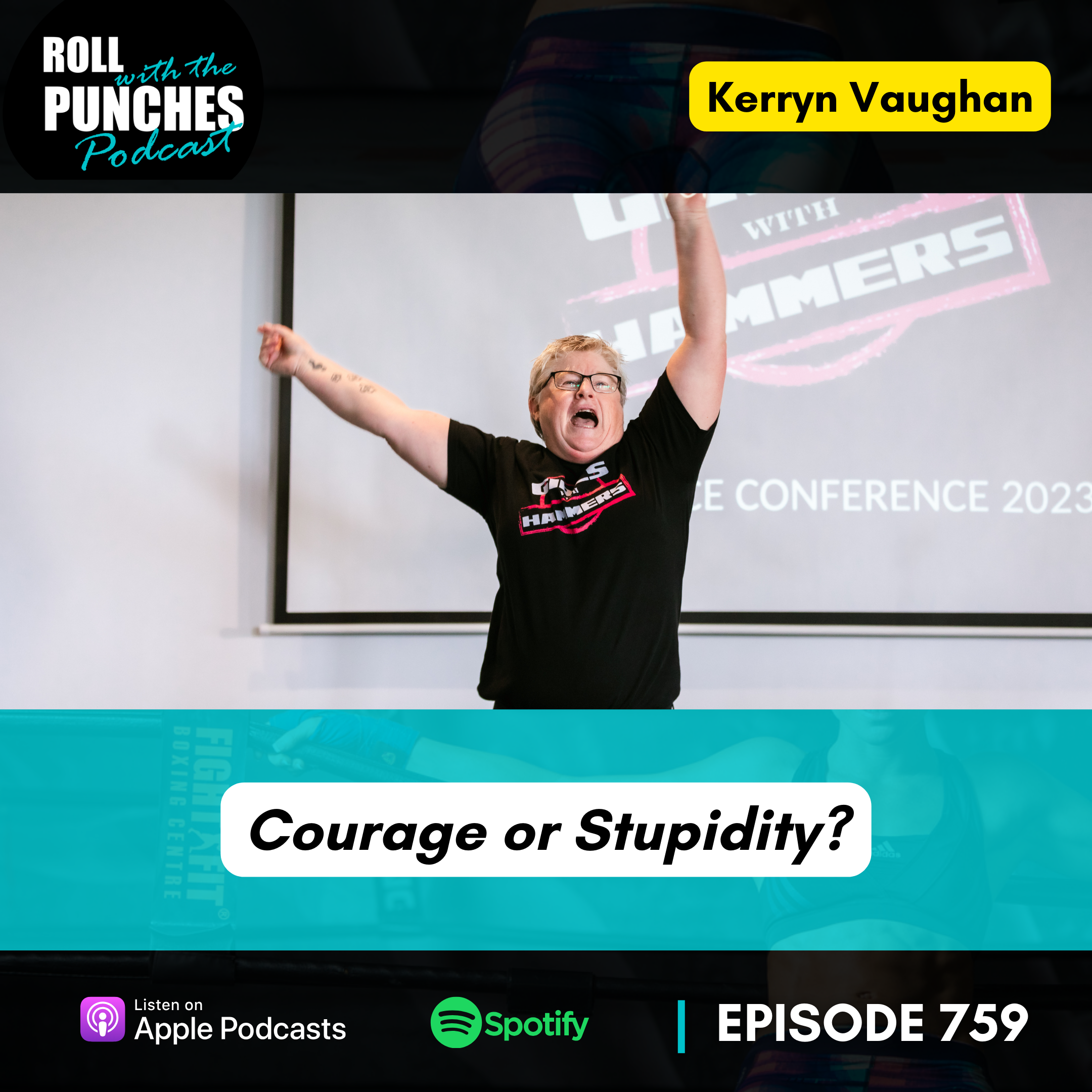 Courage or Stupidity? | Kerryn Vaughan - 759