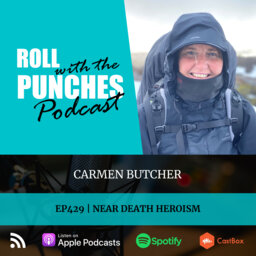 Near Death Heroism | Carmen Butcher - 429