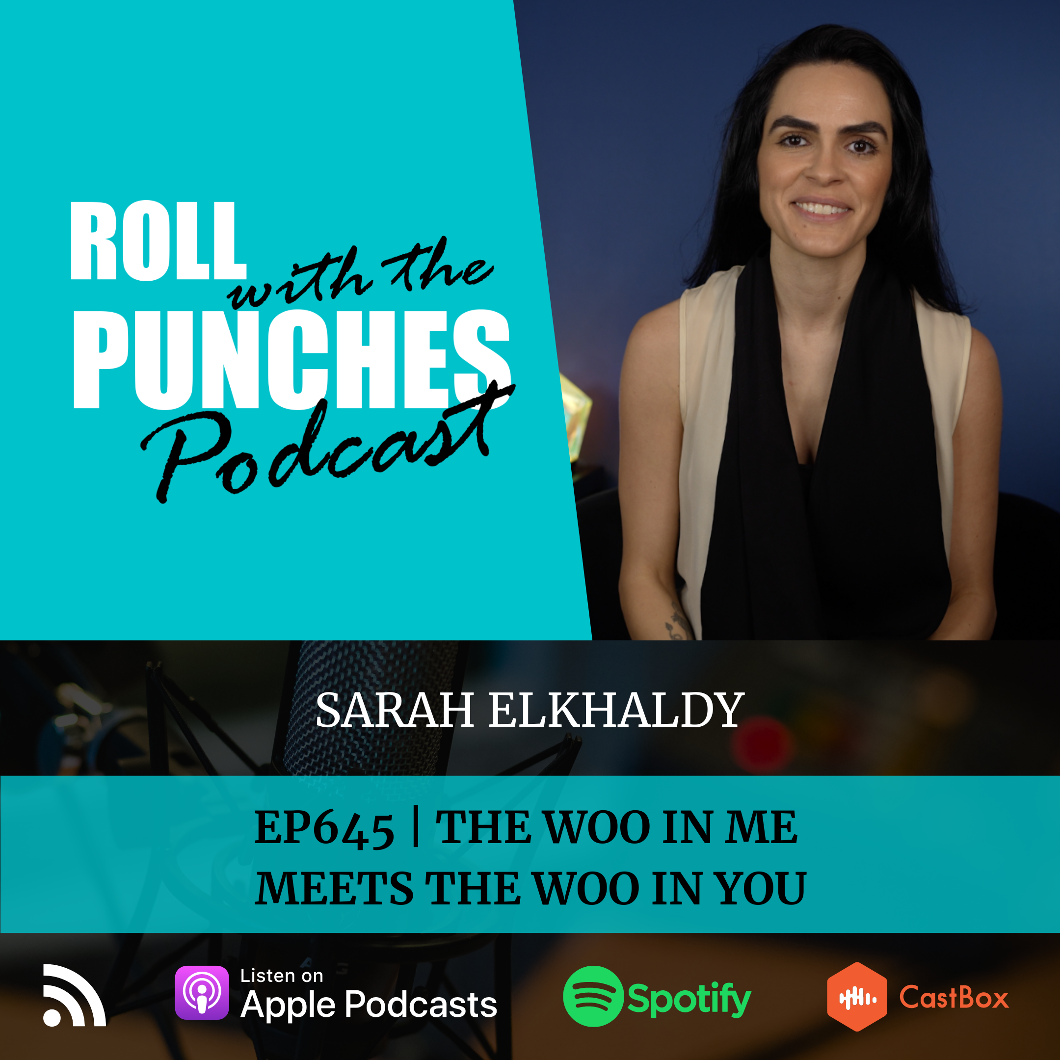 The Woo In Me Meets The Woo In You | Sarah Elkhaldy - 645