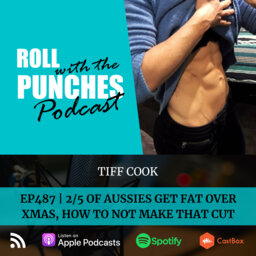2/5 Aussies Get Fat Over Xmas, How To NOT Make That Cut | Tiff Cook - 487