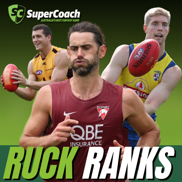 SuperCoach Draft: TOP 18 RUCK RANKINGS | Drafted