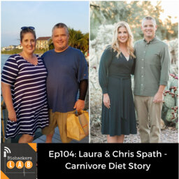 Laura & Chris Spath - Carnivore Diet Story