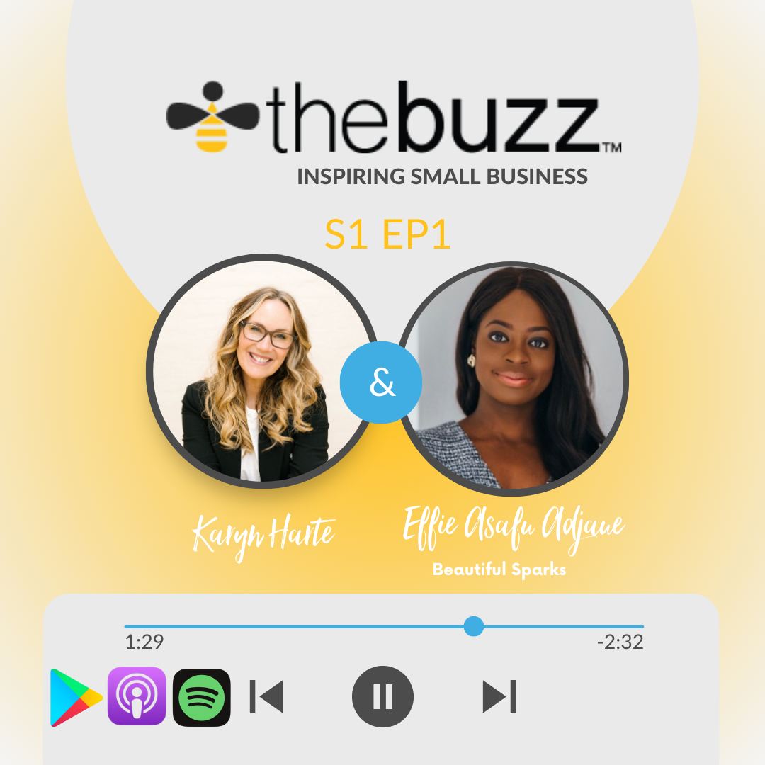The Buzz | Effie Asafu-Adjaye from  Beautiful Sparks