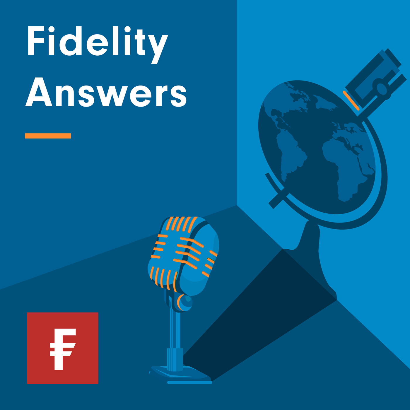 From Fidelity Answers: Positioning for a post-pandemic world