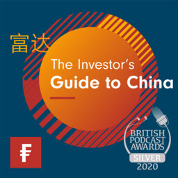 The Investor's Guide to China: China's Next Phase (#17)