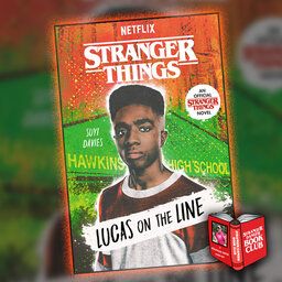 Stranger Danger Book Club: "Lucas On The Line"