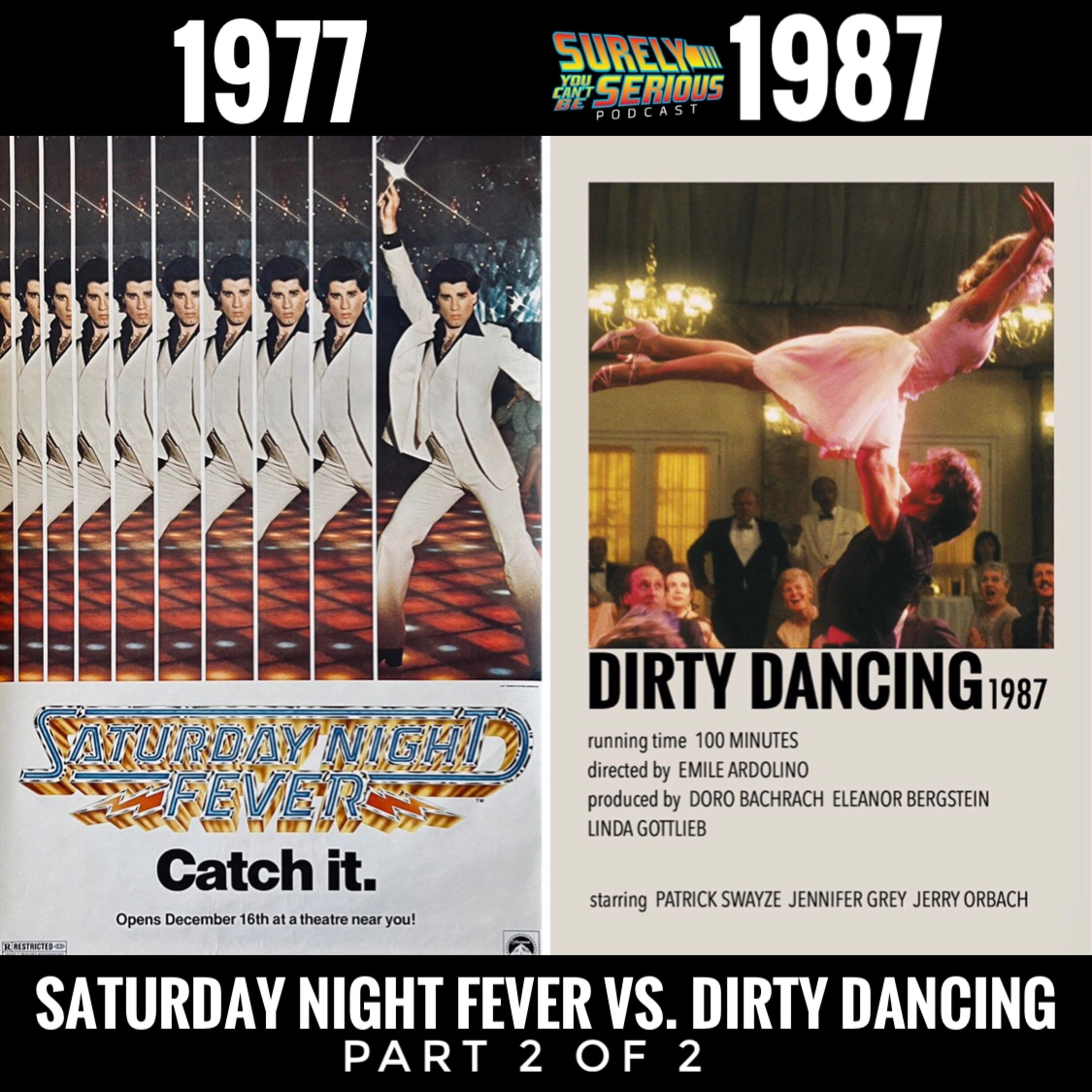 Saturday Night Fever (1977) vs. Dirty Dancing (1987): Pt 2 Image