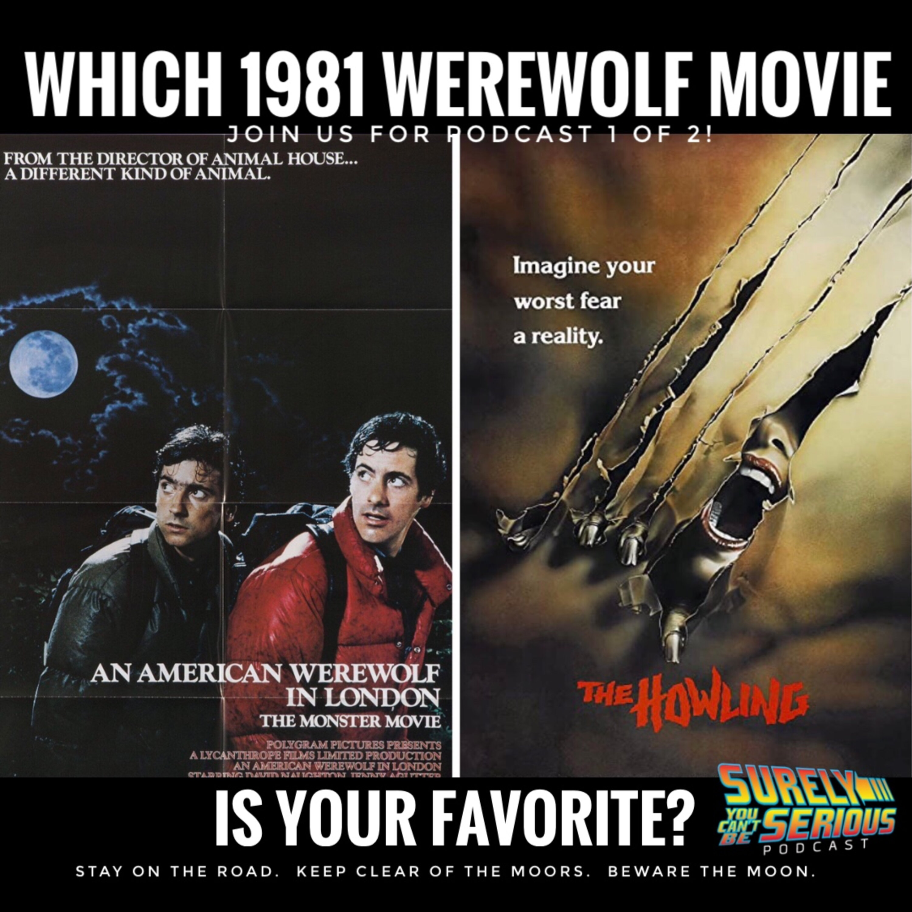 An American Werewolf in London (1981) vs. The Howling (1981): Part 1 Image