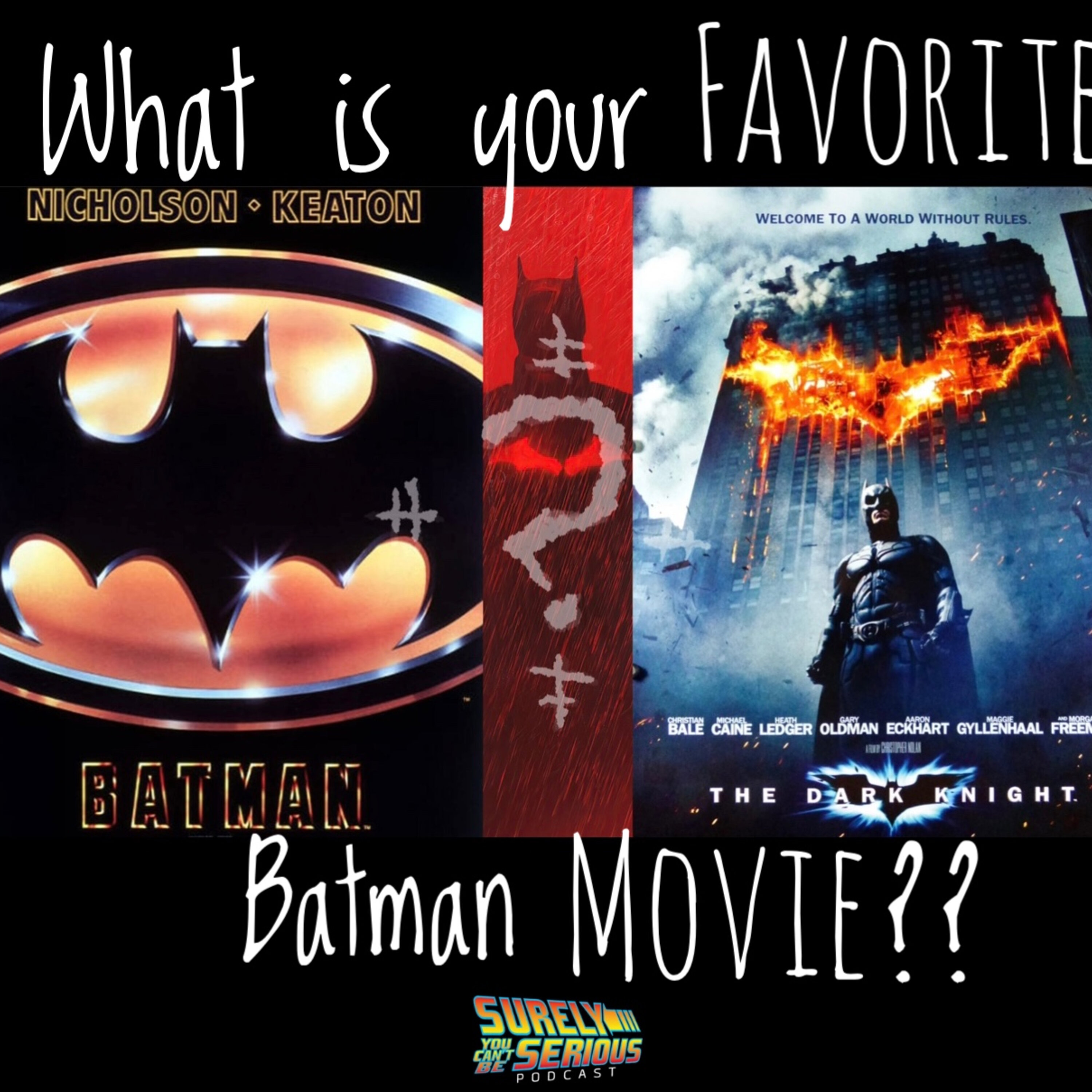 Batman (1989) vs. The Dark Knight (2008): Part 1