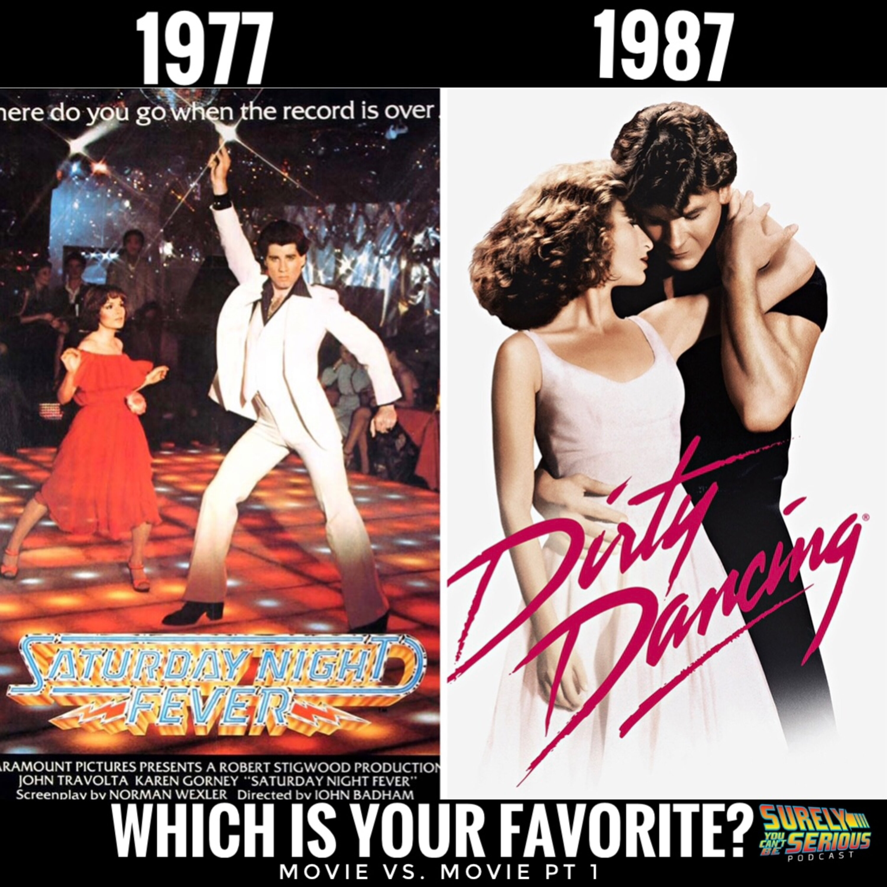 Saturday Night Fever (1977) vs. Dirty Dancing (1987): Part 1