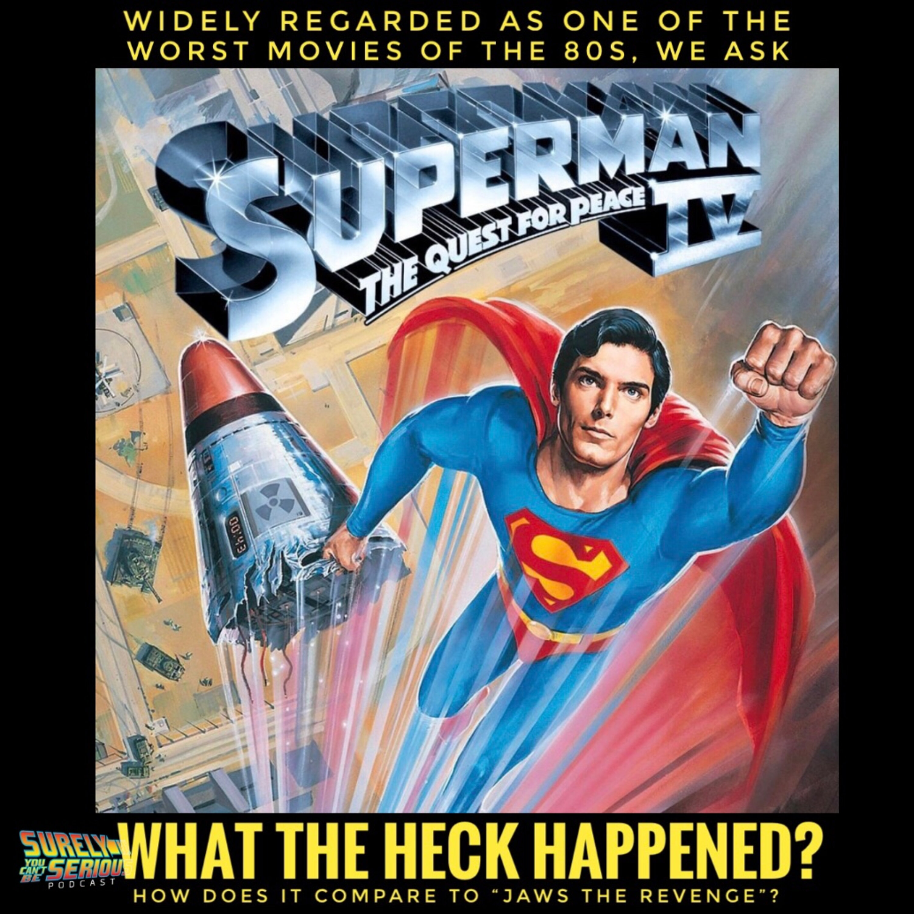 Superman IV (1987):  What the heck happened? Image