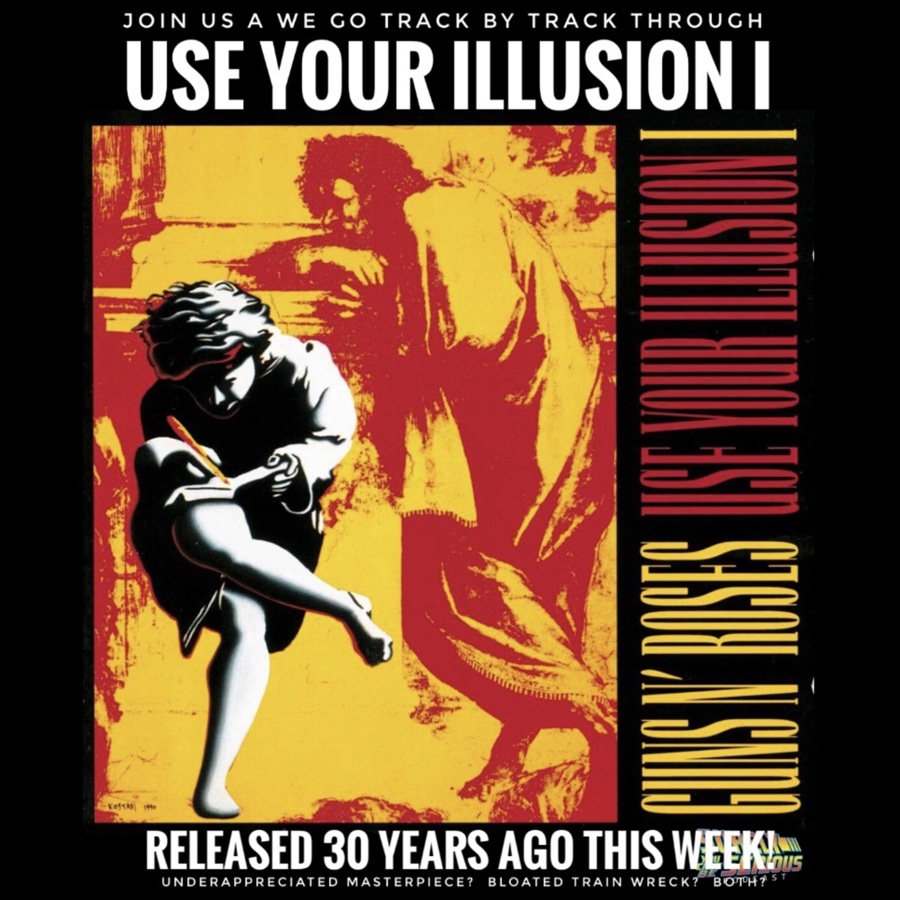 Use Your Illusion I (1991): Track by Track! Image