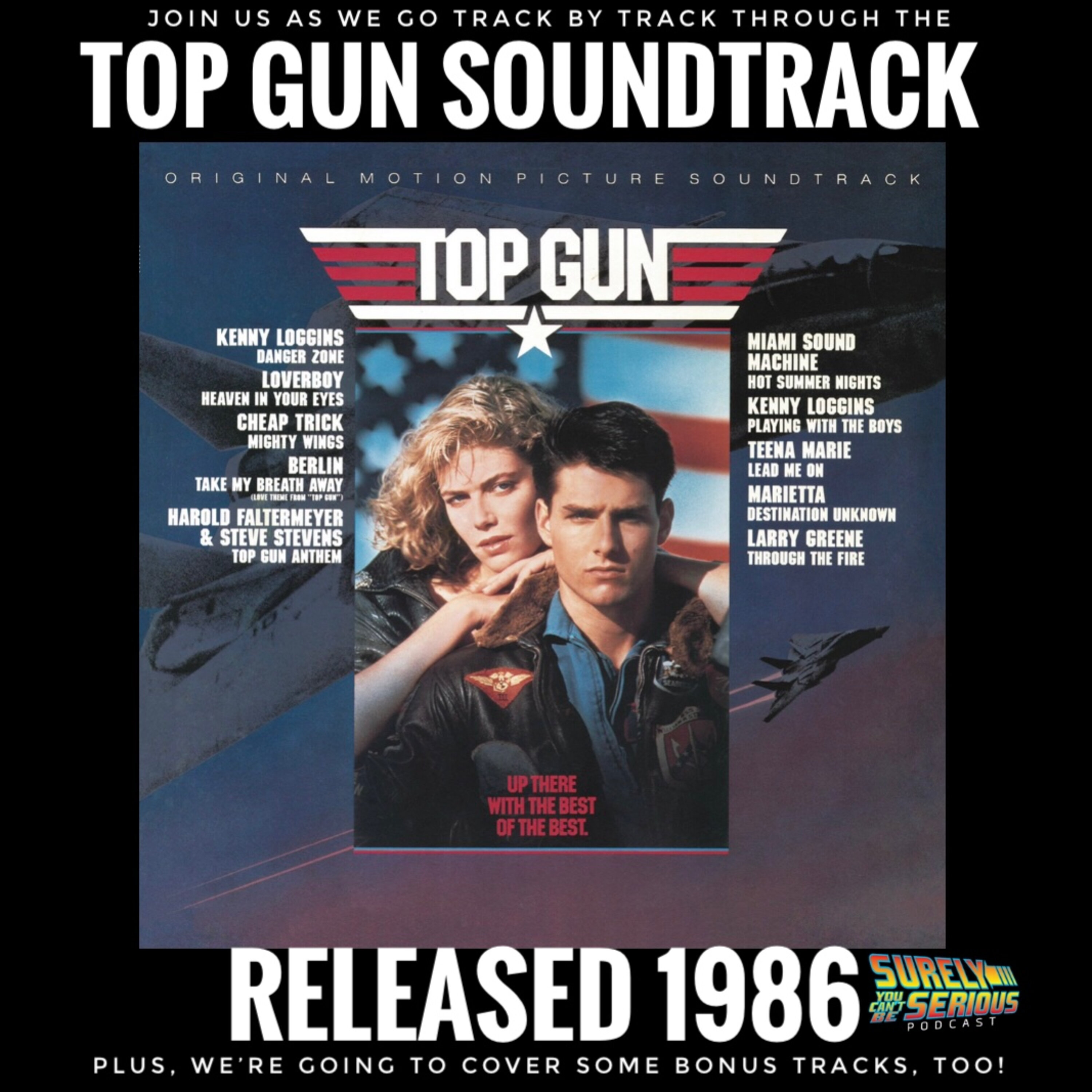 Top Gun Soundtrack (1986): Track by Track with Bonus Tracks! Image