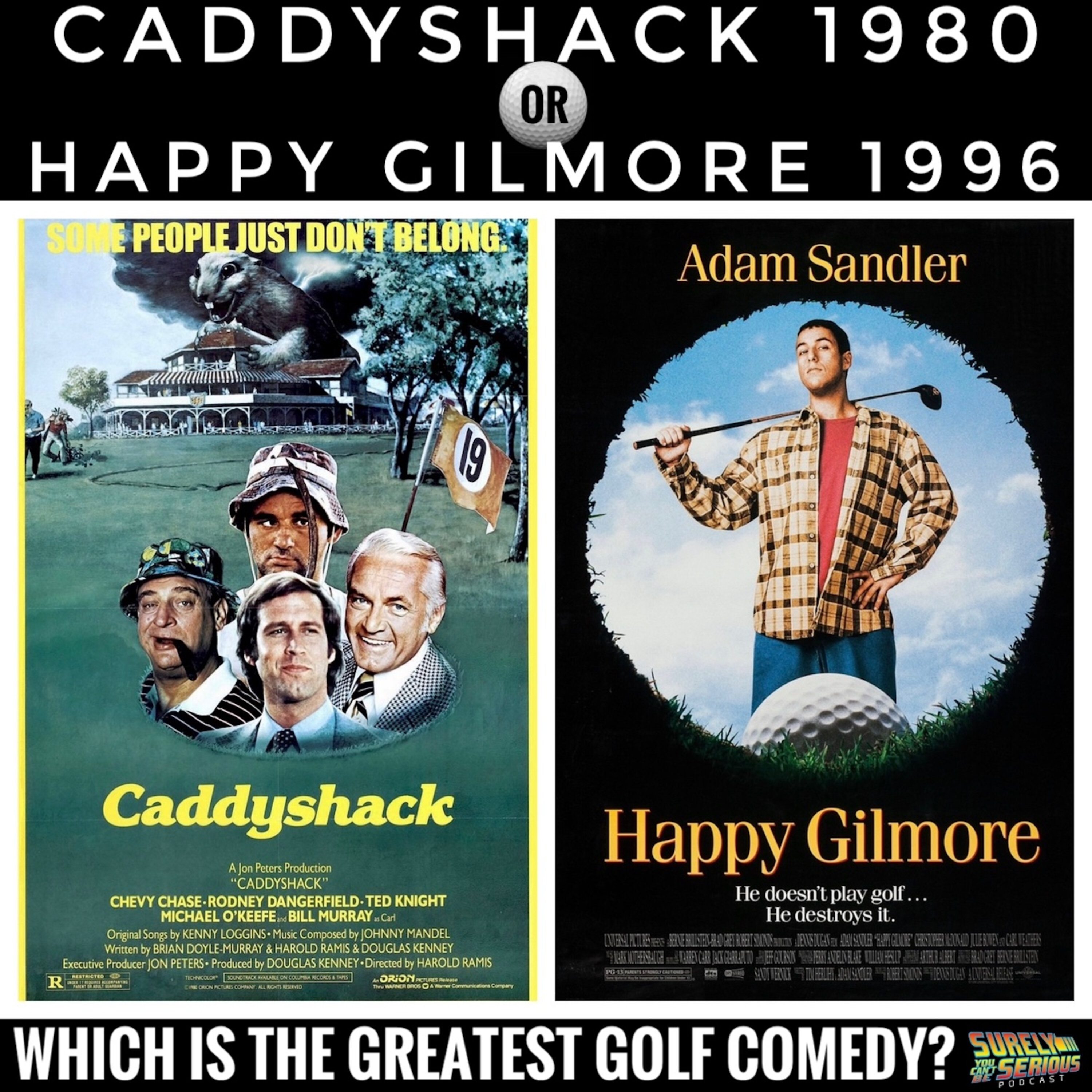Caddyshack ('80) or Happy Gilmore ('96)?! Image