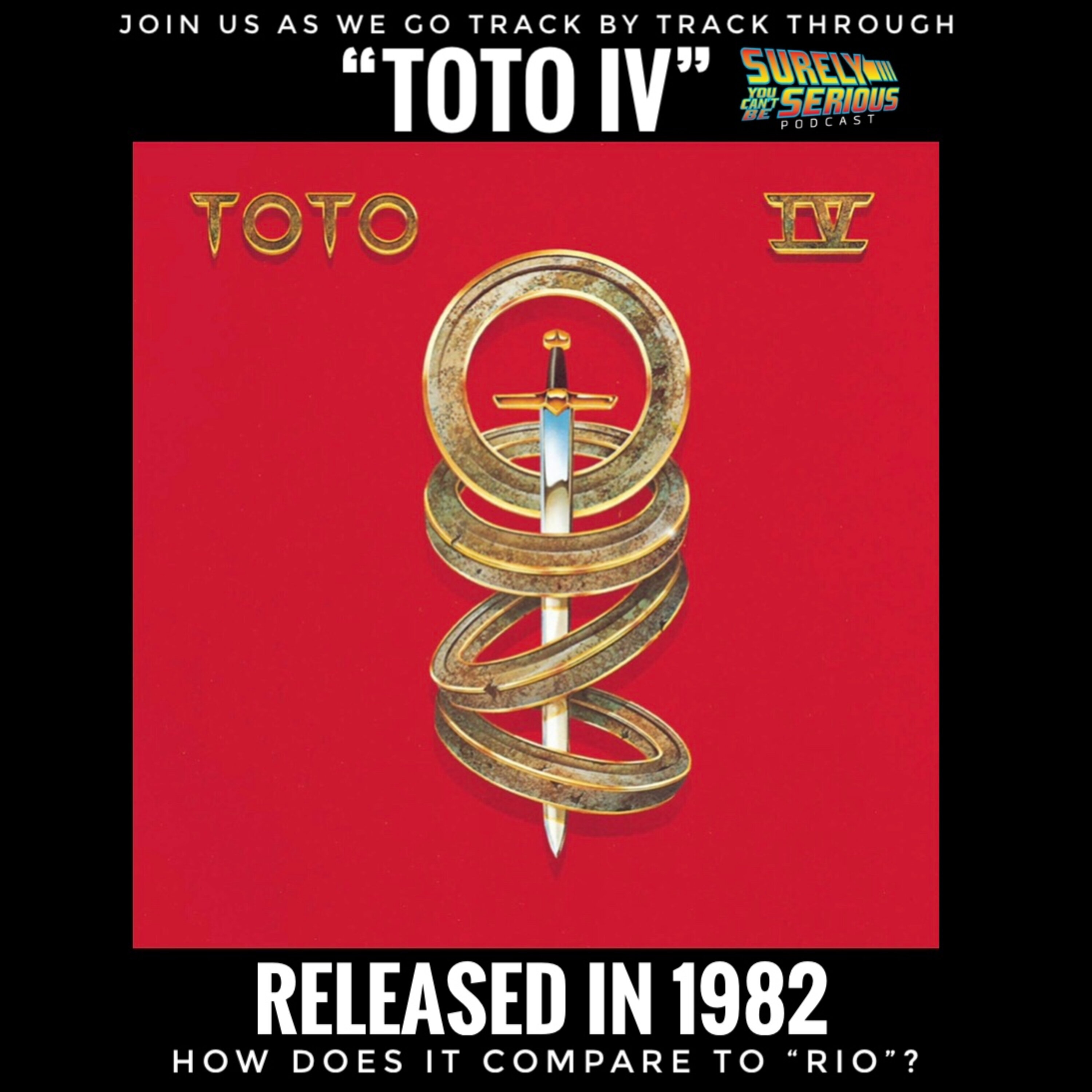 Toto's "Toto IV" (1982): Track by Track