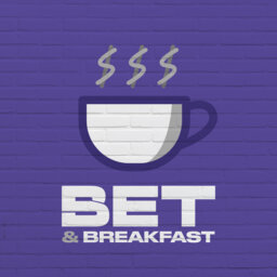 Bet & Breakfast EP 11 - Dame Lillard Wants Ben Simmons in Portland