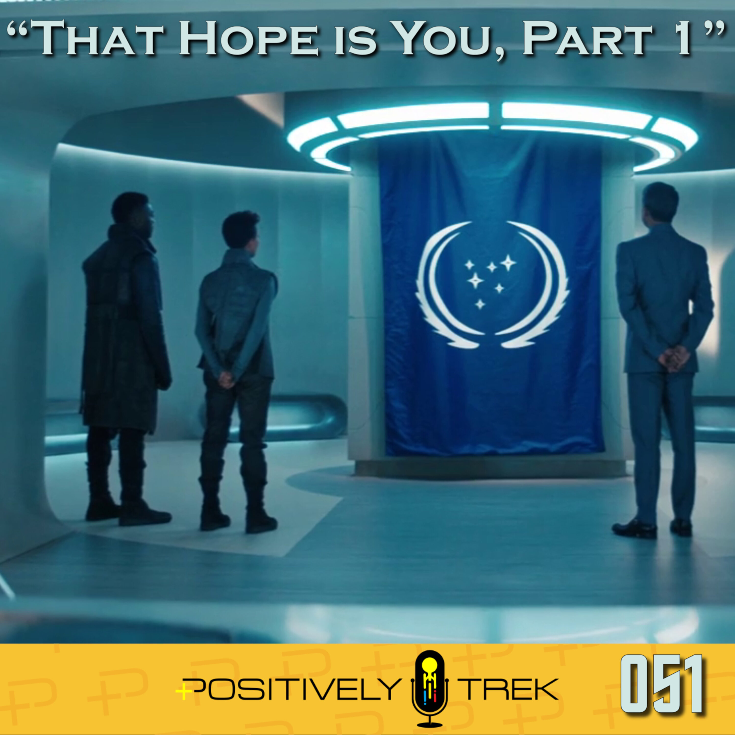 Discovery Review: “That Hope is You, Part 1” (3.01)