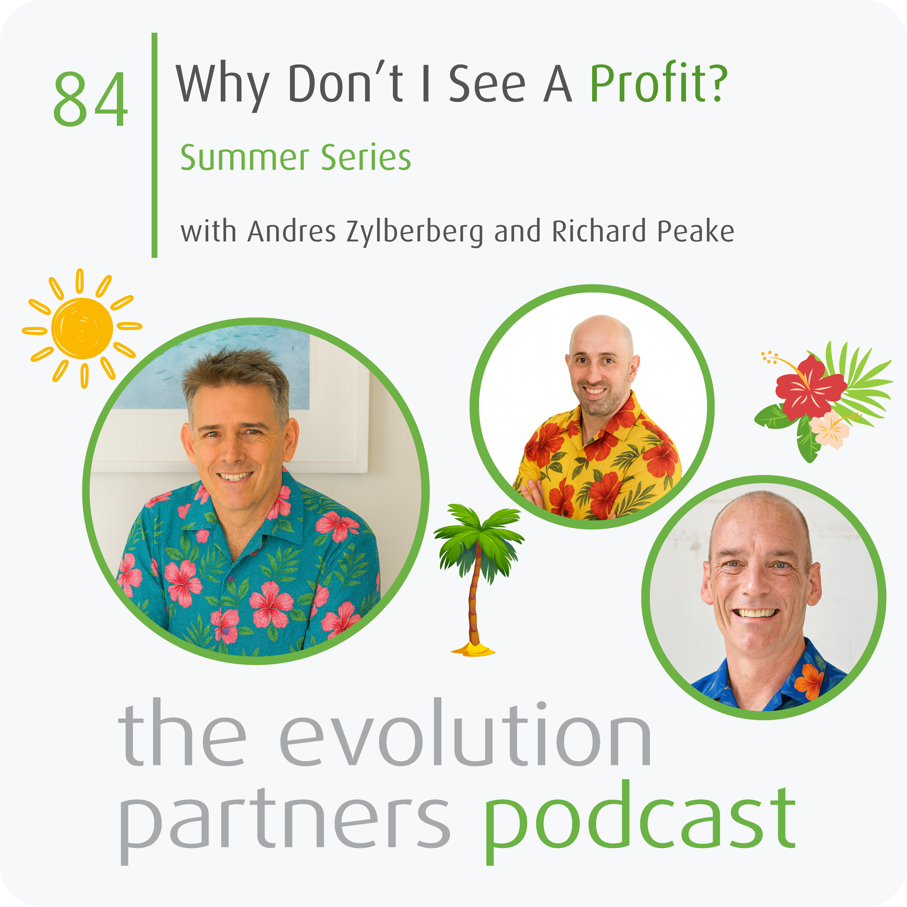 E84 | Why Don’t I See A Profit? (Summer Series) episode artwork