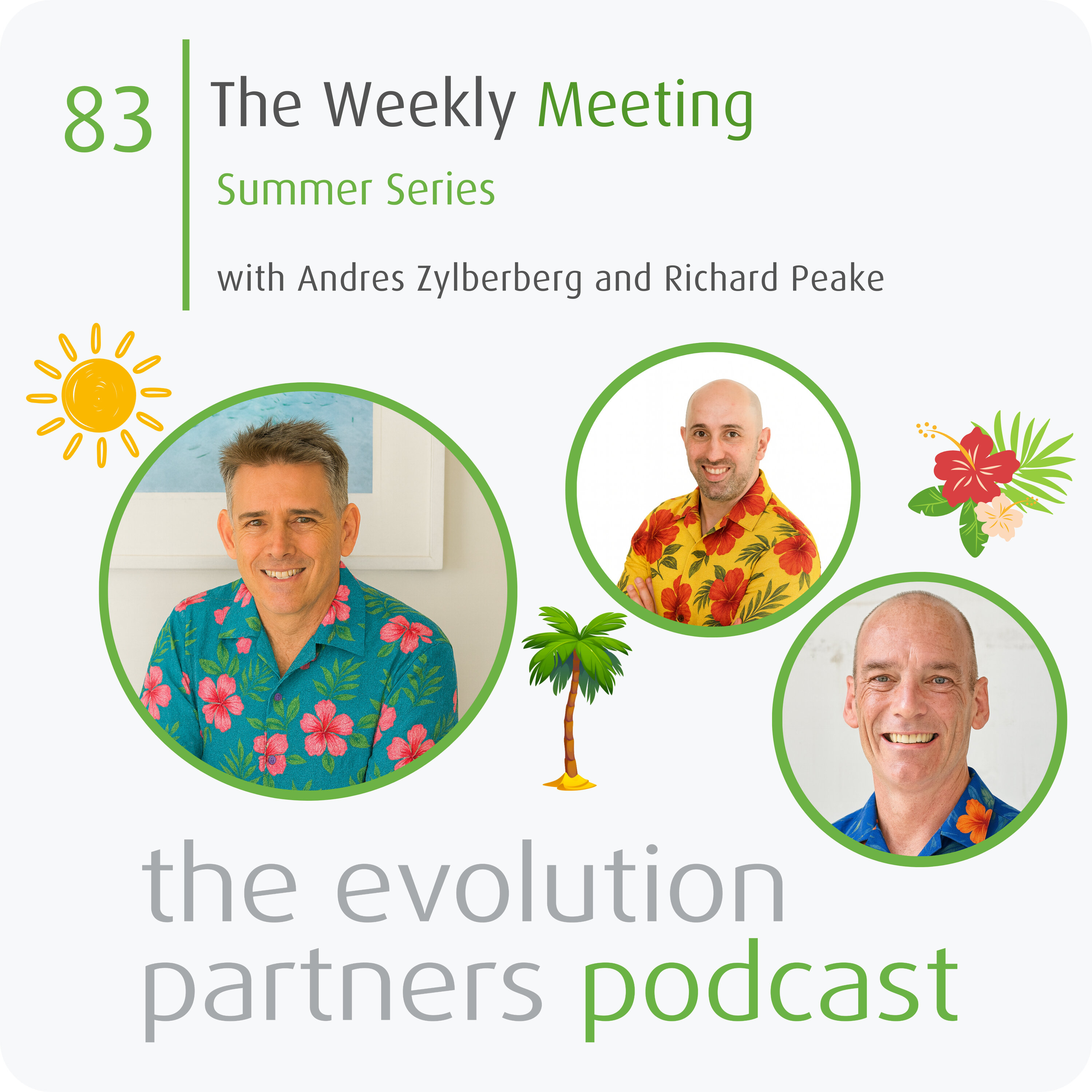 E83 | The weekly meeting (Summer Series) episode artwork