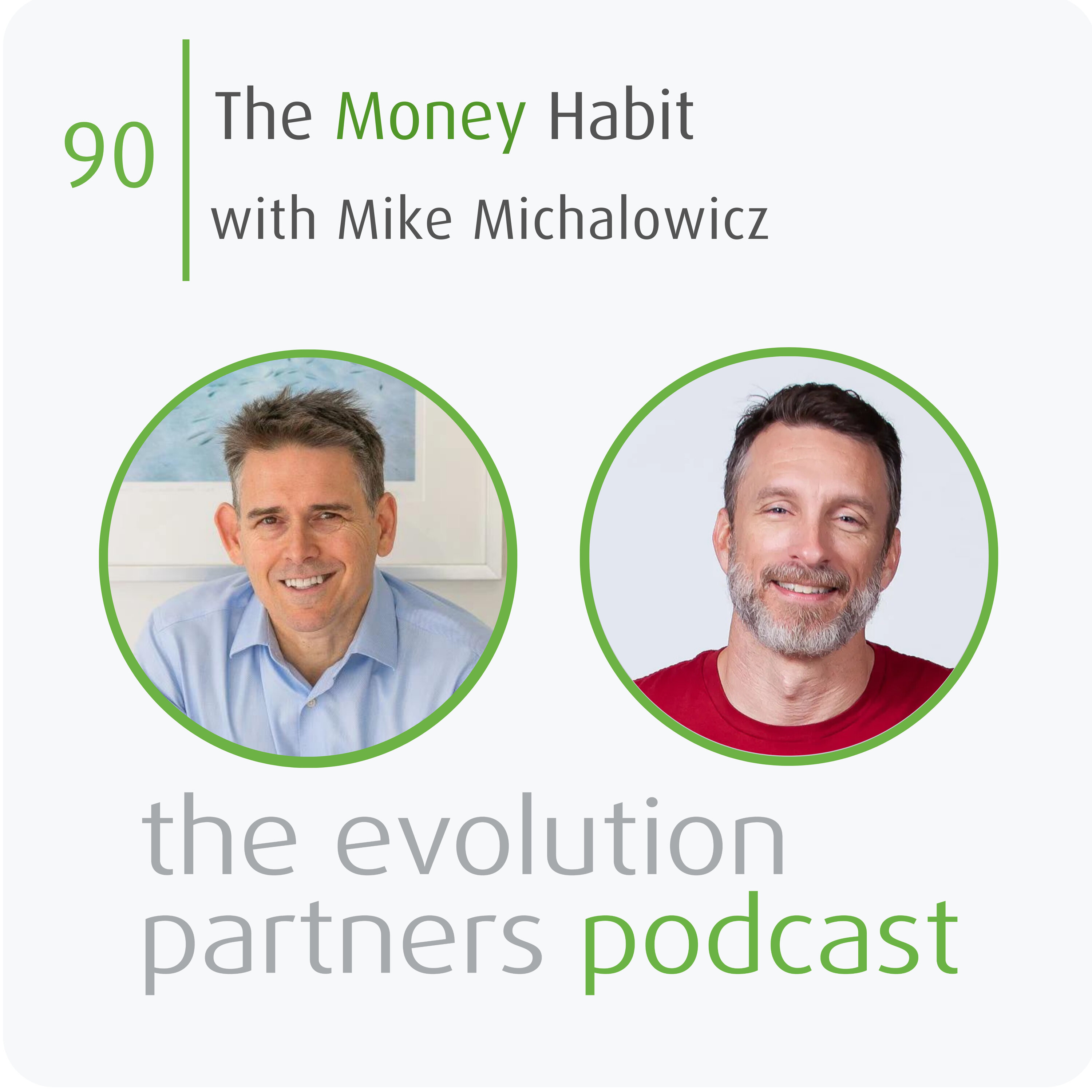 E90 | The Money Habit with Mike Michalowicz episode artwork