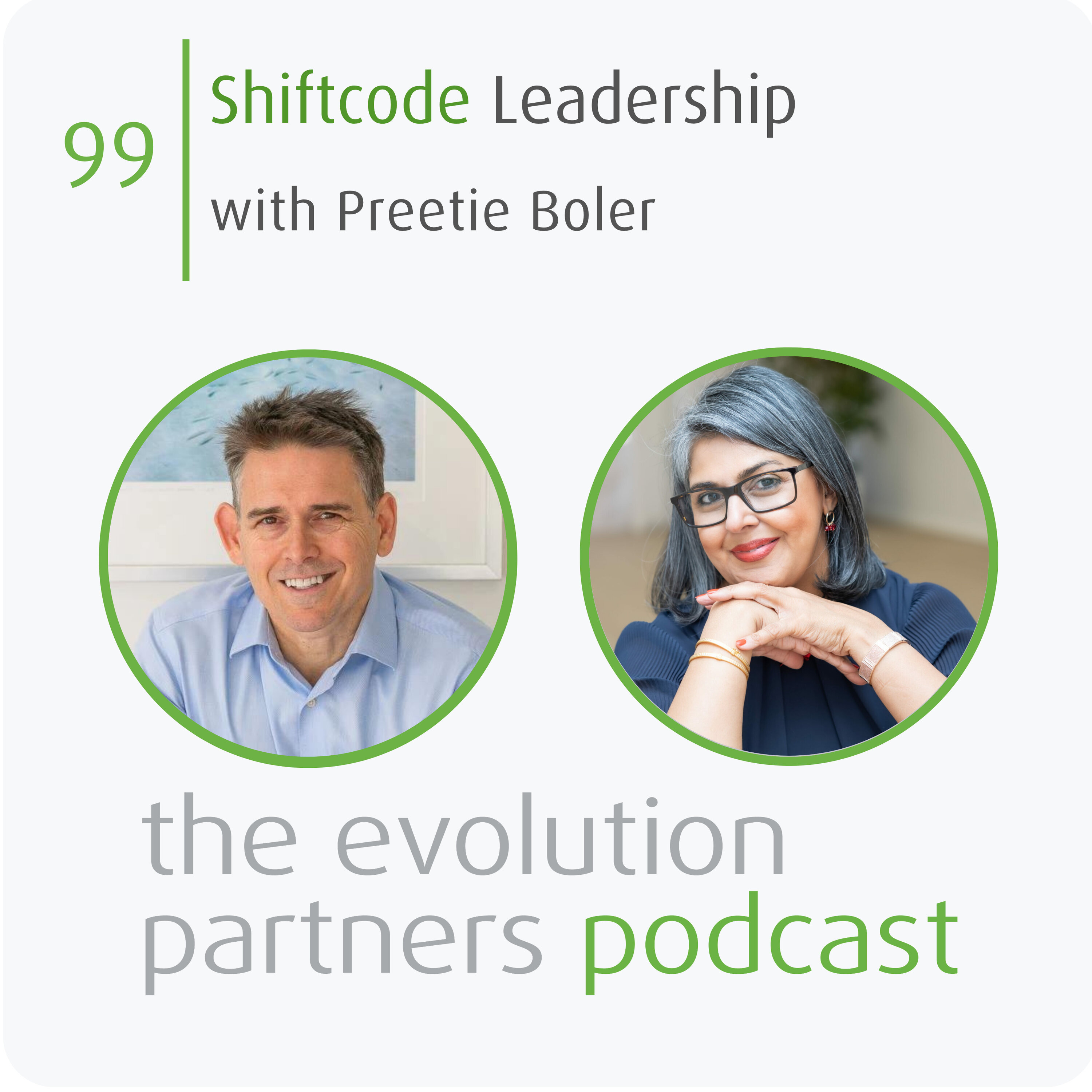 E99 | Shiftcode Leadership with Preetie Boler episode artwork