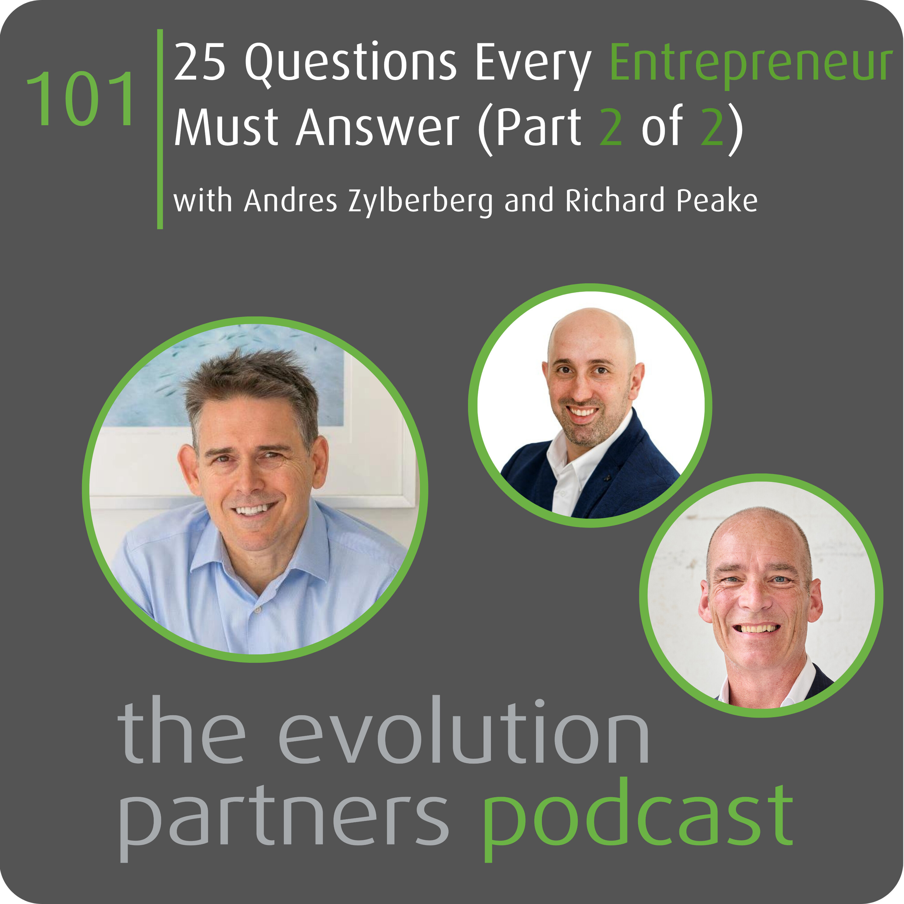E101 | 25 Questions every entrepreneur must answer (part 2) episode artwork