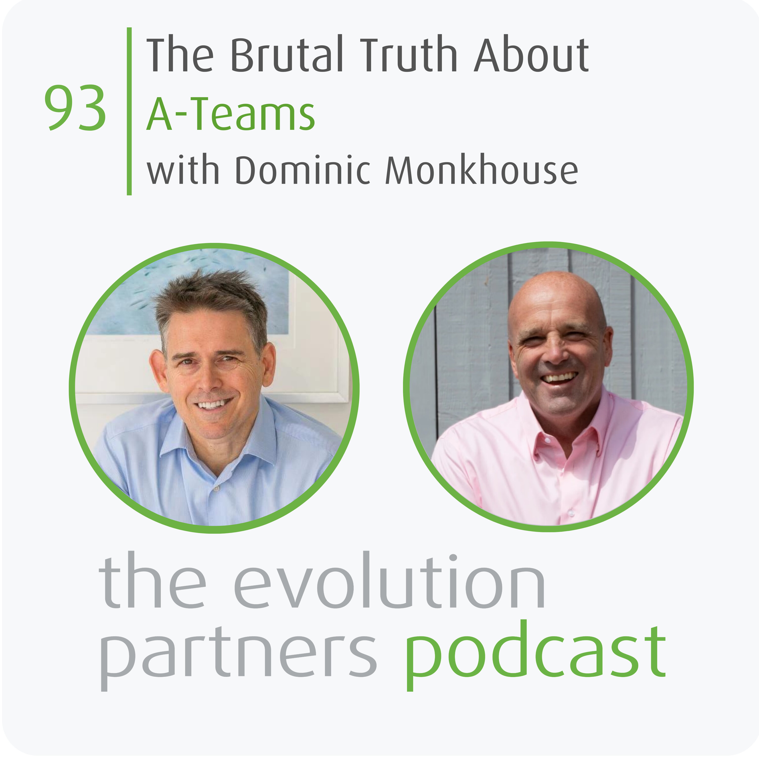 E93 | The Brutal Truth About A-Teams with Dominic Monkhouse episode artwork