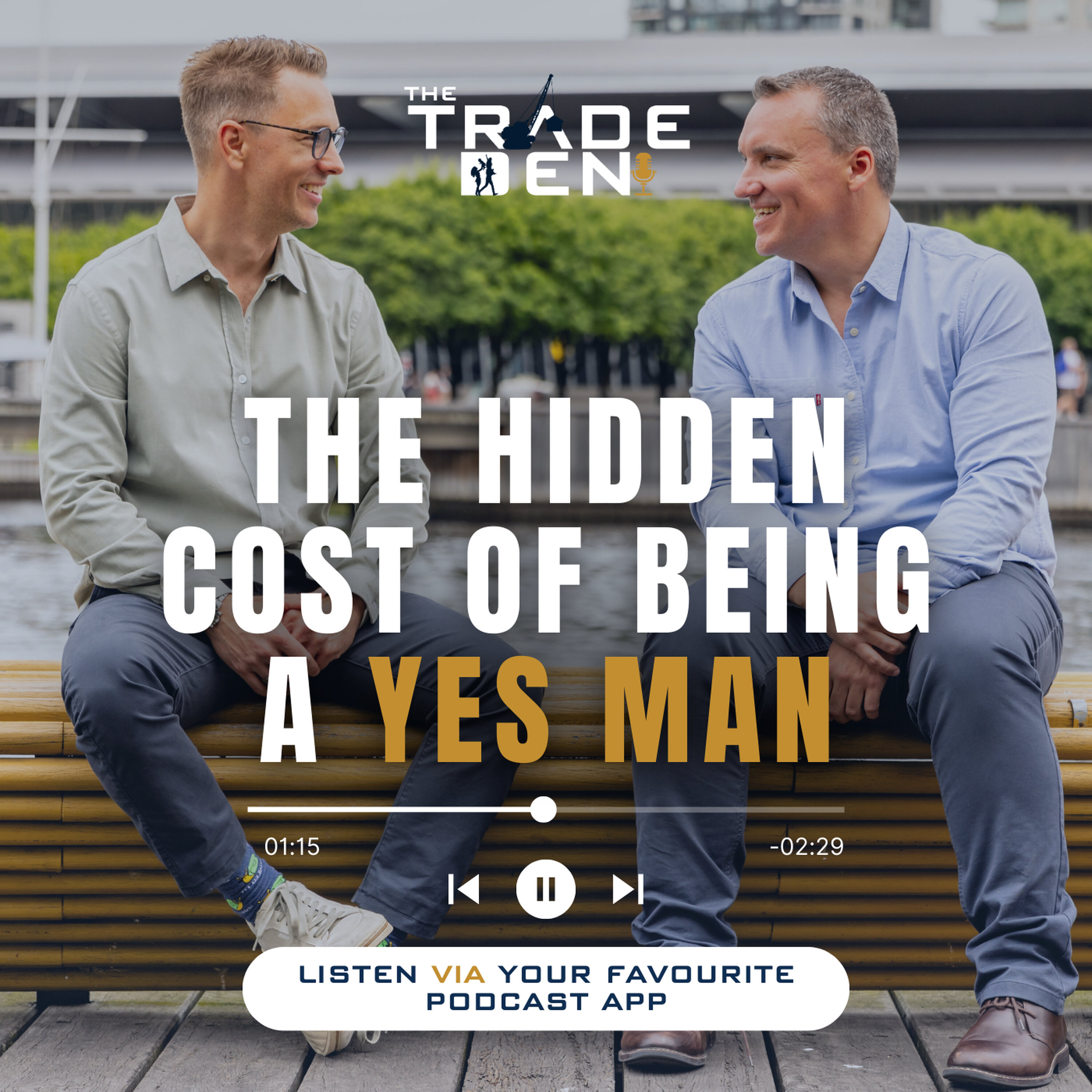 108. The Hidden Cost of Being a YES Man episode artwork