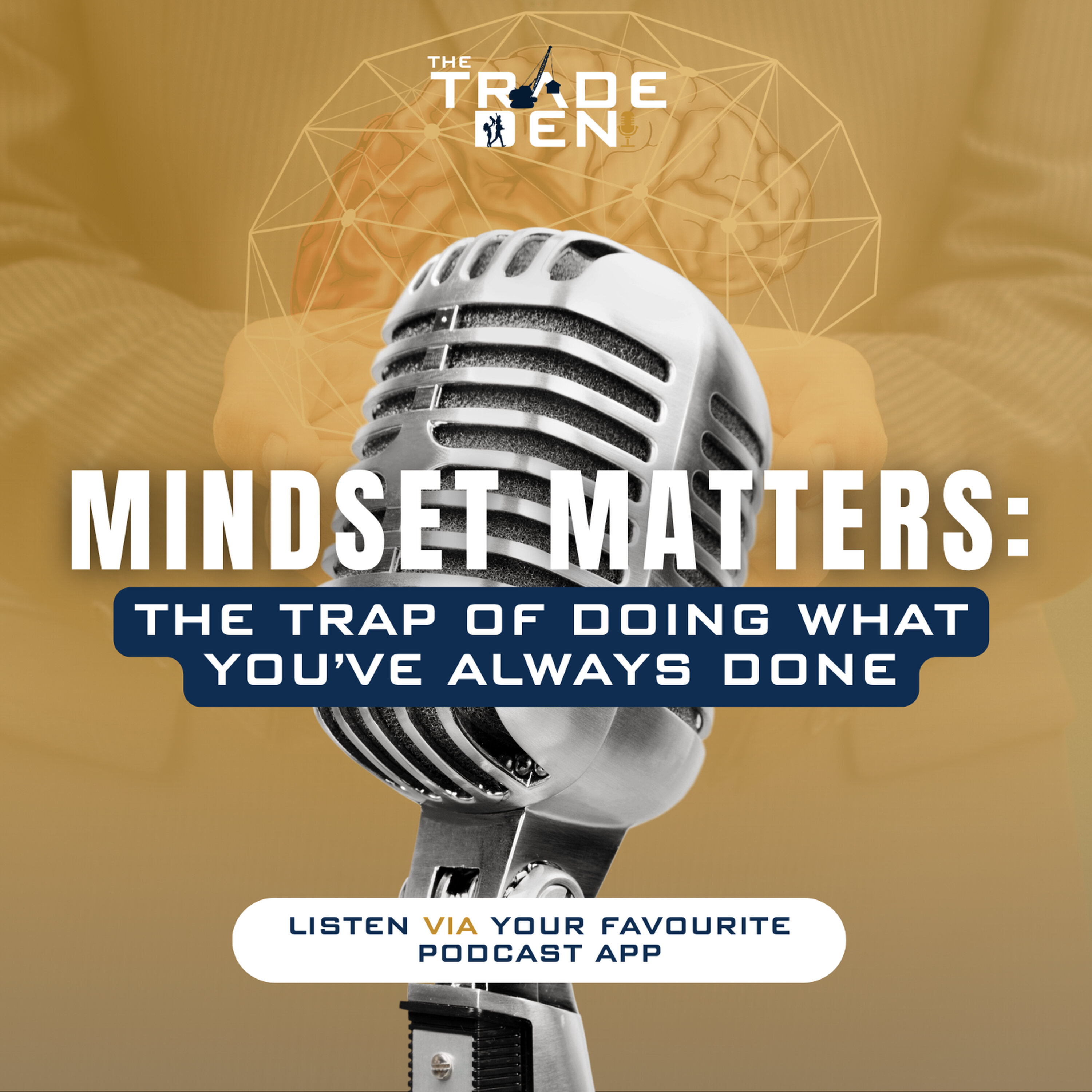 122. Mindset Matters: The Trap of Doing What You’ve Always Done episode artwork