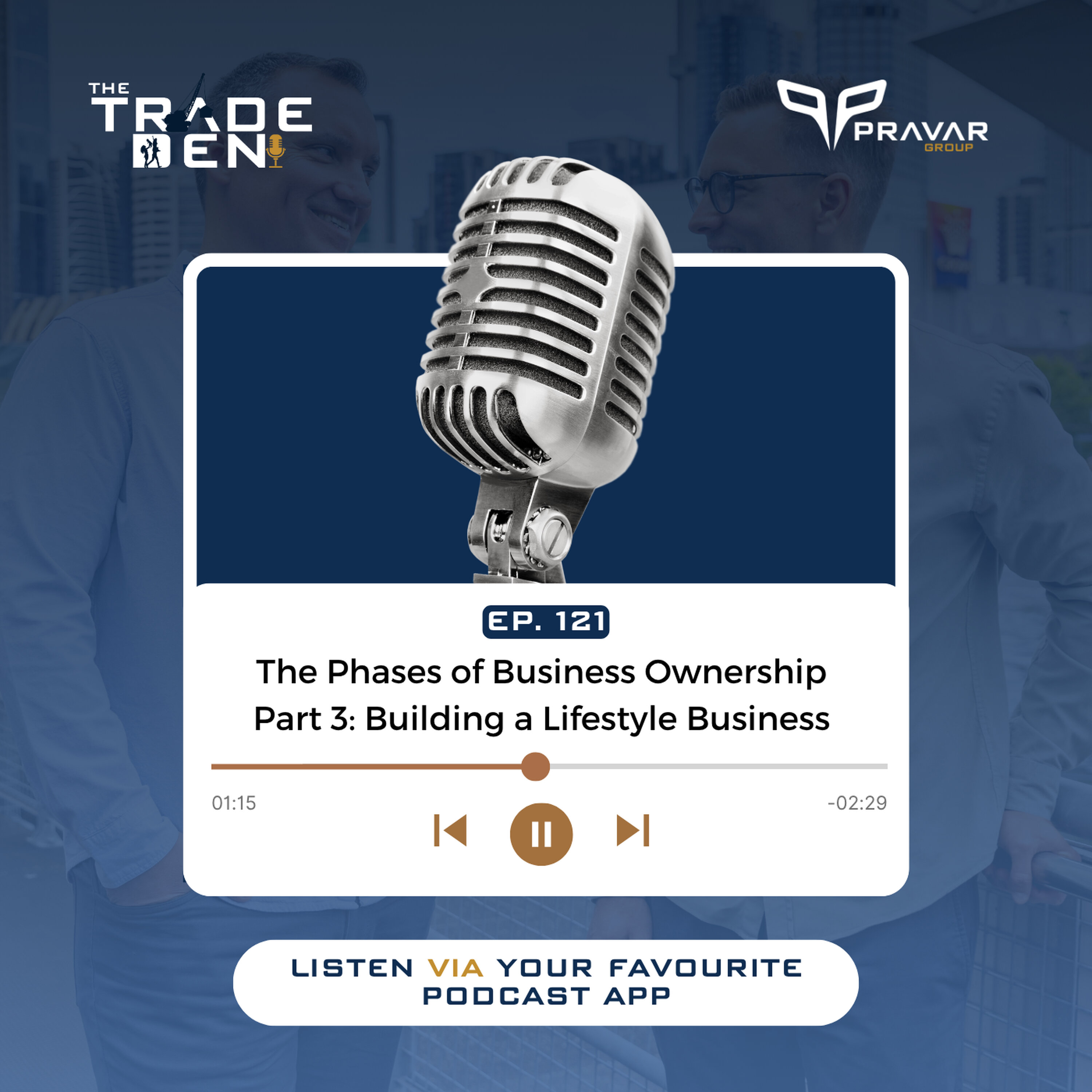 121. The Phases of Business Ownership - Part 3: The Lifestyle Business episode artwork