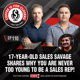 17-Year-Old Sales Savage Shares Why You Are Never Too Young to be a Sales Rep!