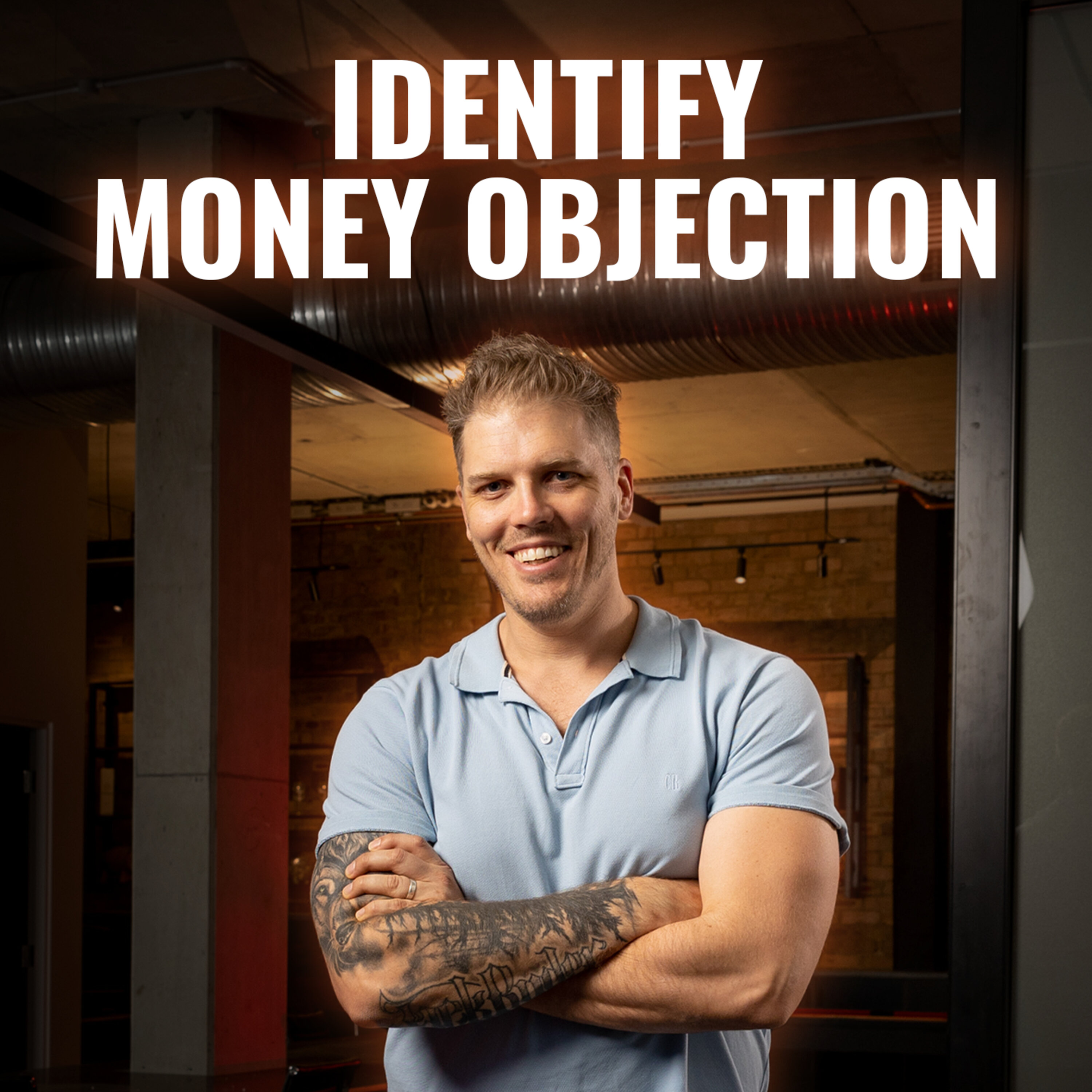 How to Identify a True Money Objection