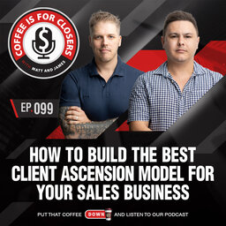 How to Build the Best Client Ascension Model for Your Sales Business