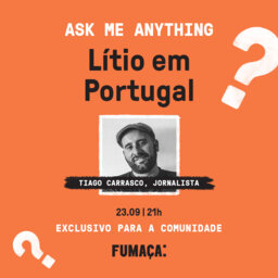 Tiago Carrasco sobre lítio em Portugal (Ask Me Anything)