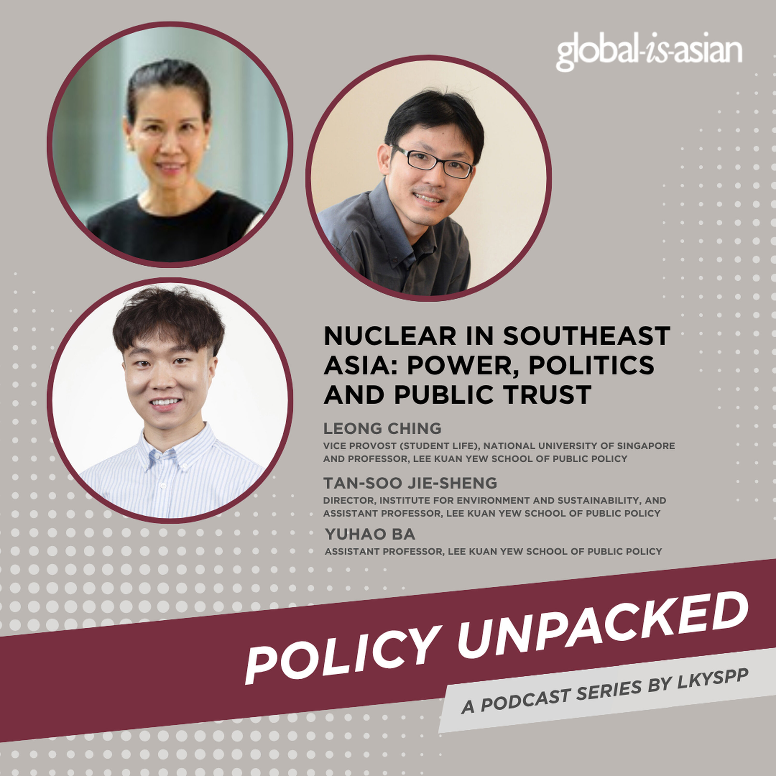 Policy Unpacked: Nuclear in Southeast Asia - Power, Politics and Public Trust episode artwork