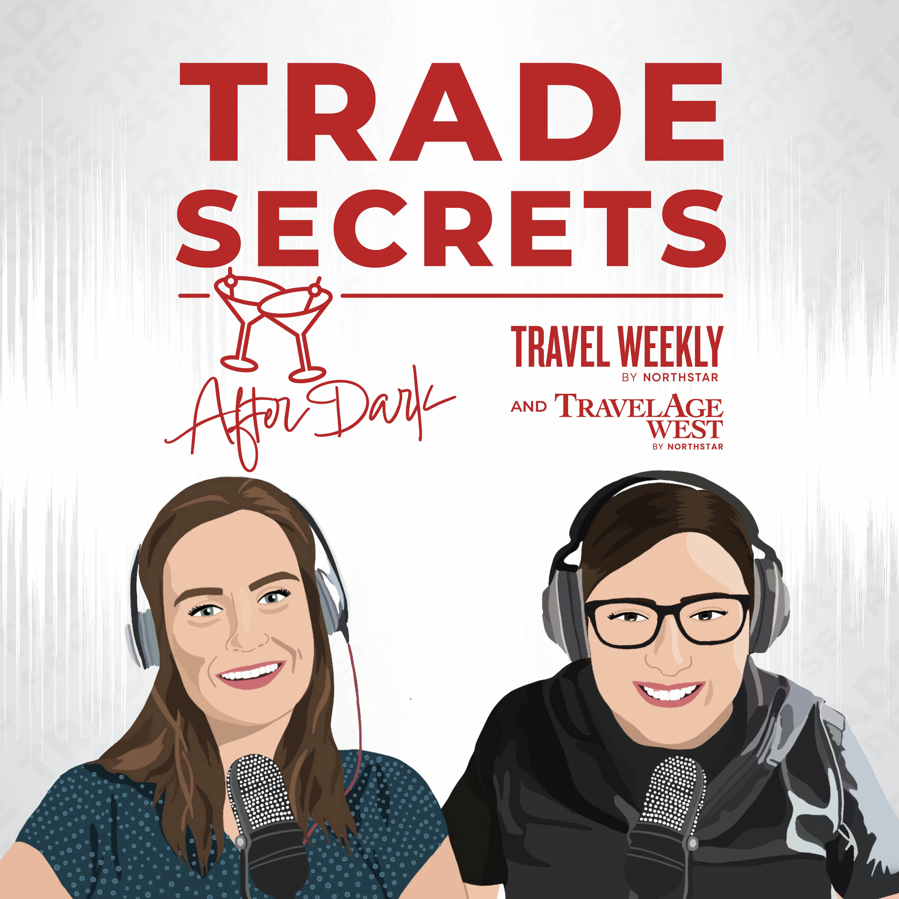 Trade Secrets After Dark: The latest trends in luxury, reality TV travel and all the good vibes (Feat. Virtuoso’s David Kolner) episode artwork