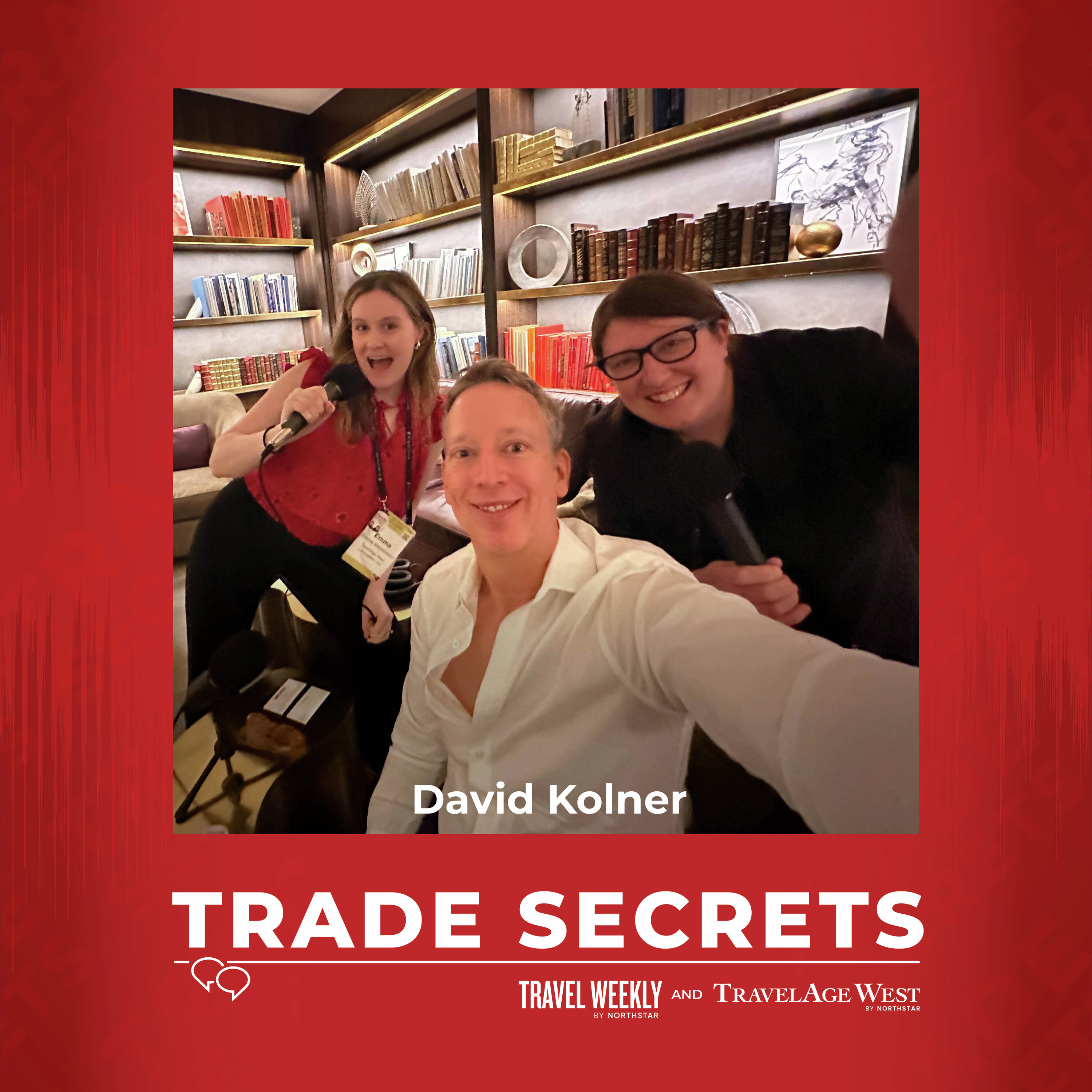 Trade Secrets at Virtuoso Travel Week, part 1: What are the latest trends in luxury travel? (Feat. David Kolner)