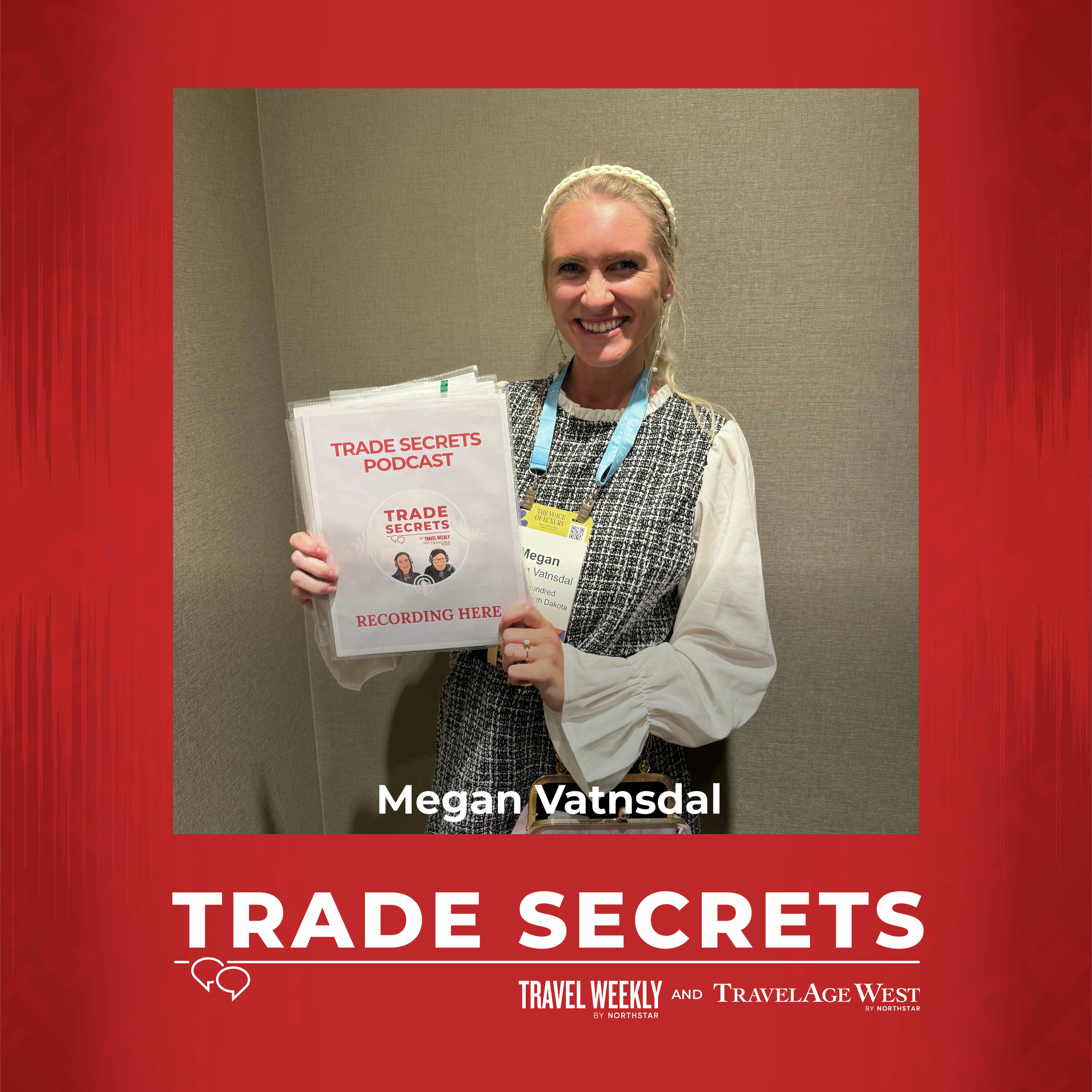Trade Secrets at Virtuoso Travel Week, part 2: As a travel advisor, how do I break into the world of luxury travel sales?