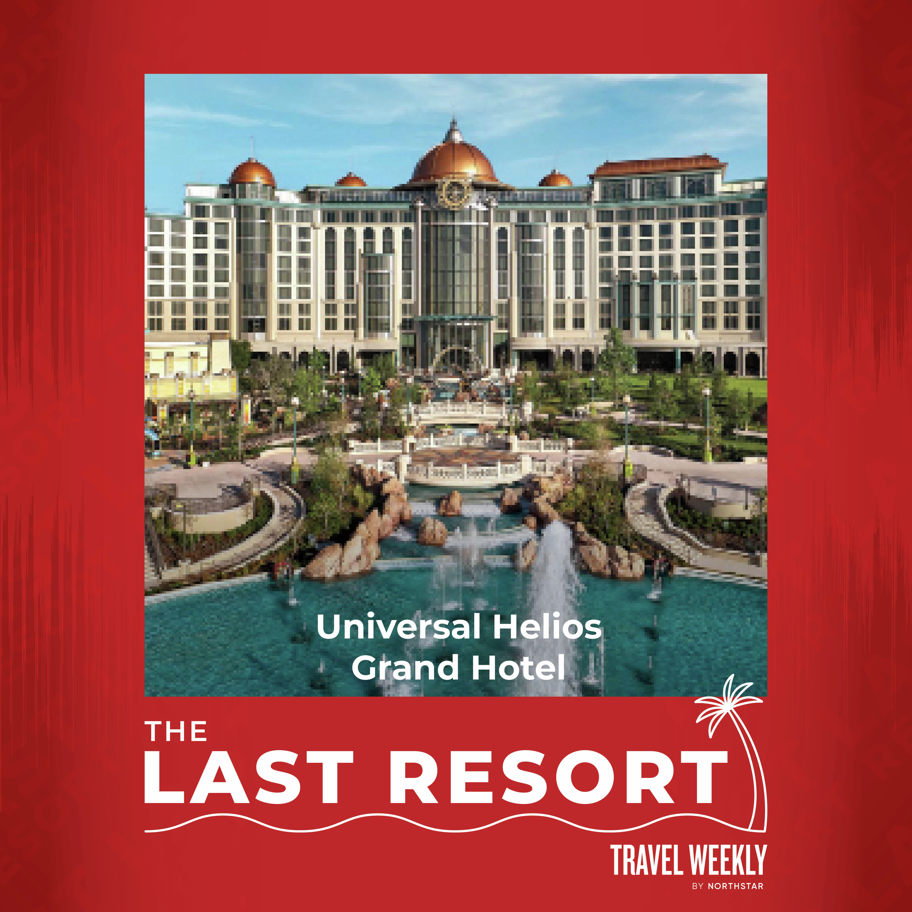 The Last Resort: Universal Helios Grand Hotel