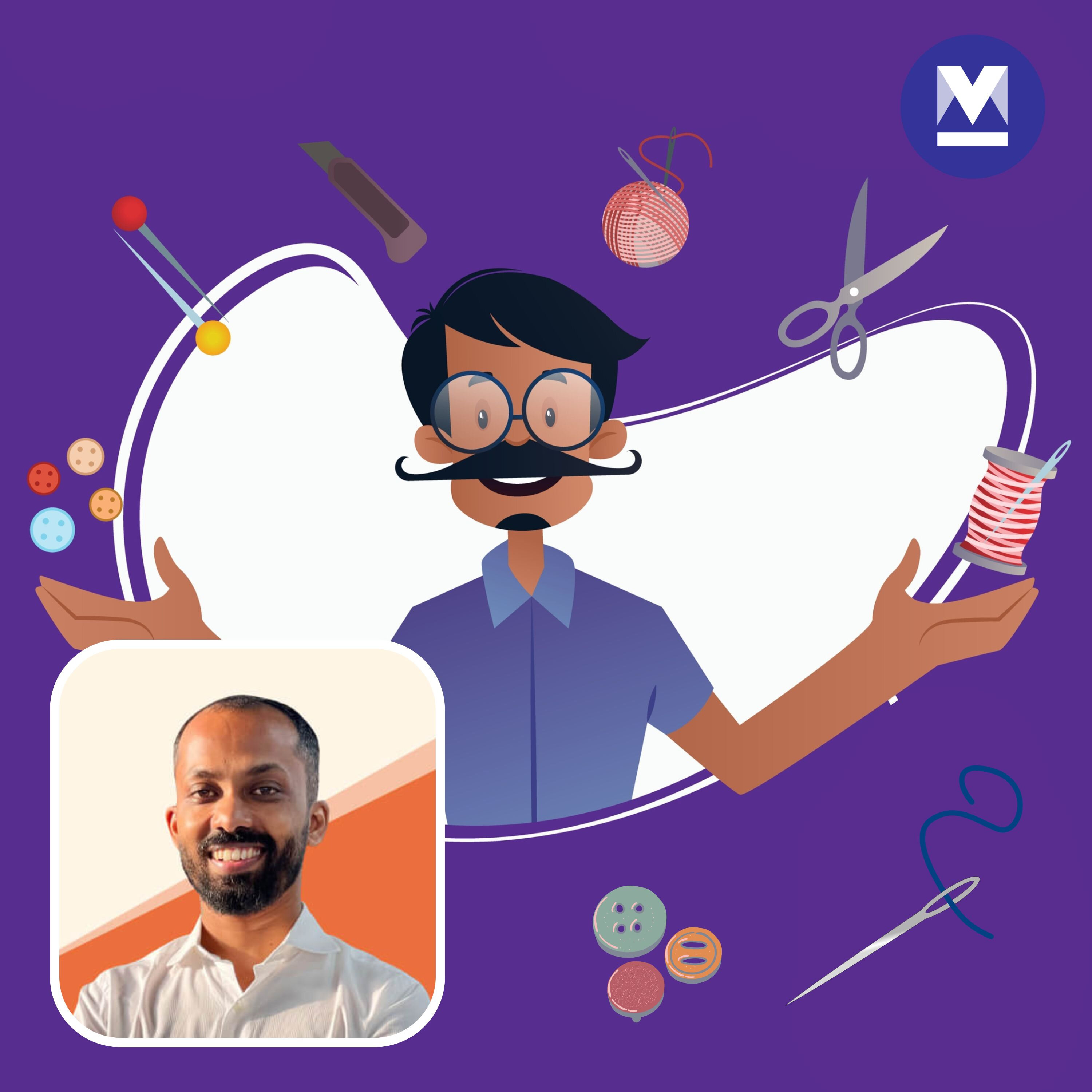 Following fashion passion to create Giacca and Abito Sartoriale  | Sreejith Sreekumar Interview | Startup Launcher EP 10