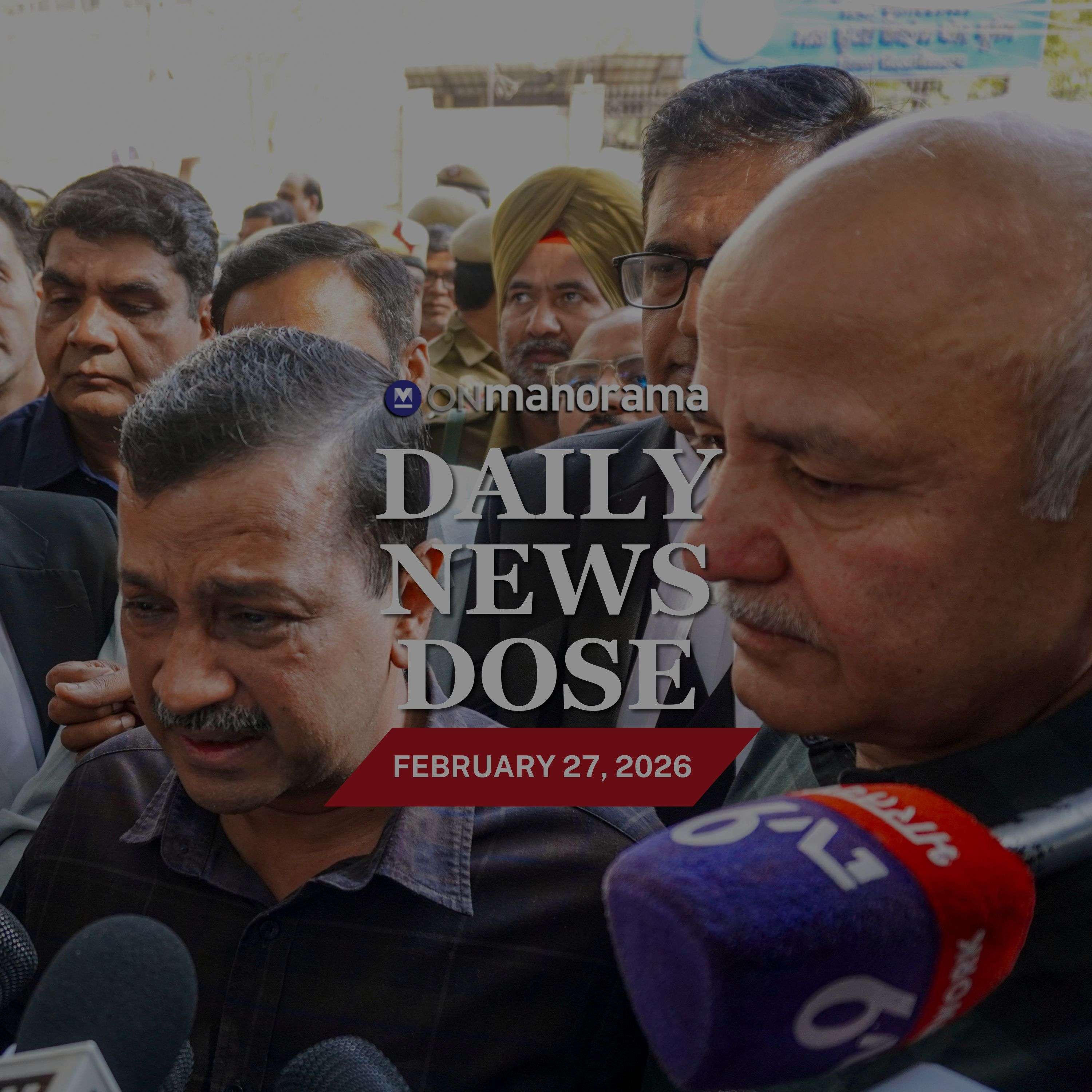 Why court cleared Arvind Kejriwal in Delhi excise case | Top News of Feb 27, 2026