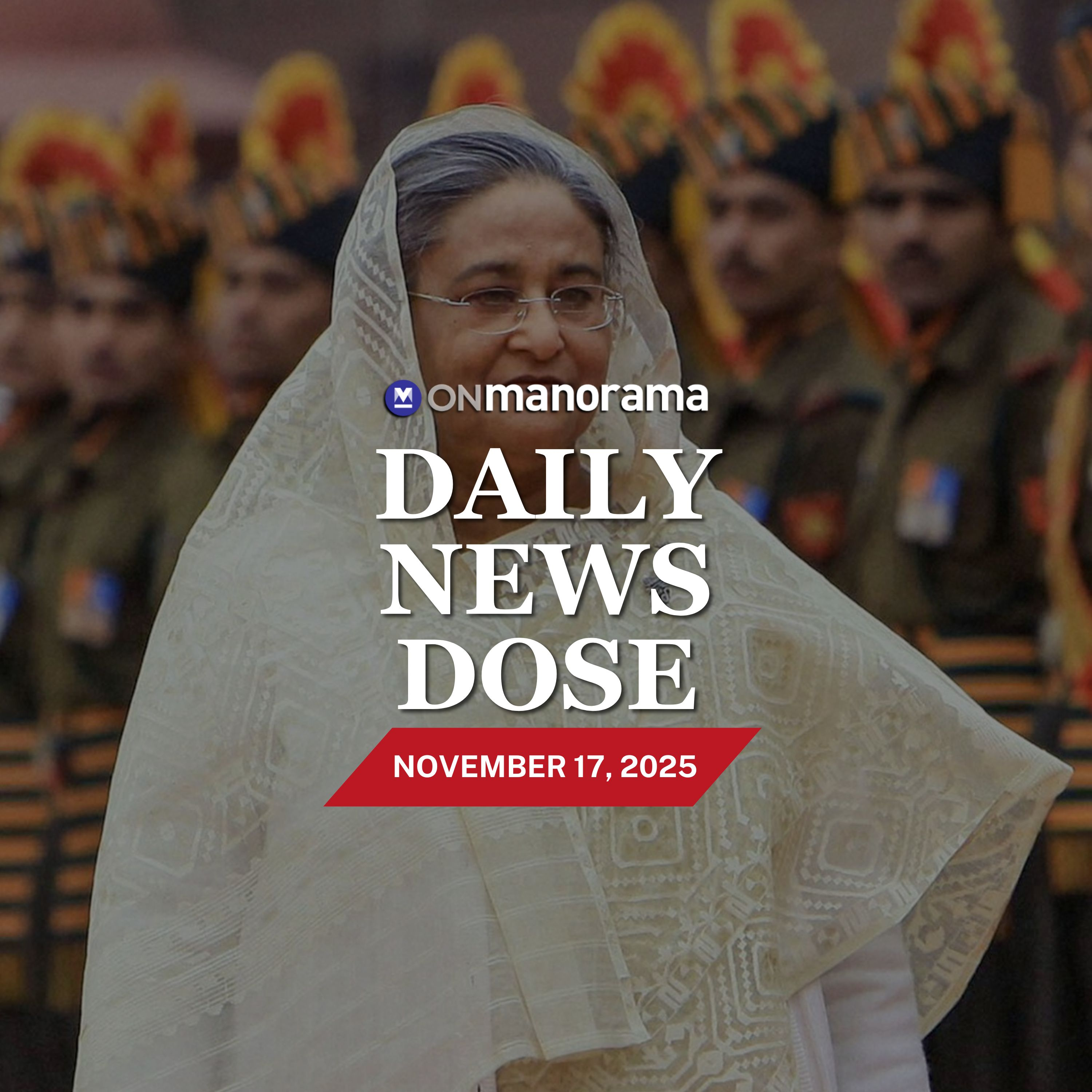 Sheikh Hasina sentenced to death in absentia — what led to this dramatic verdict?