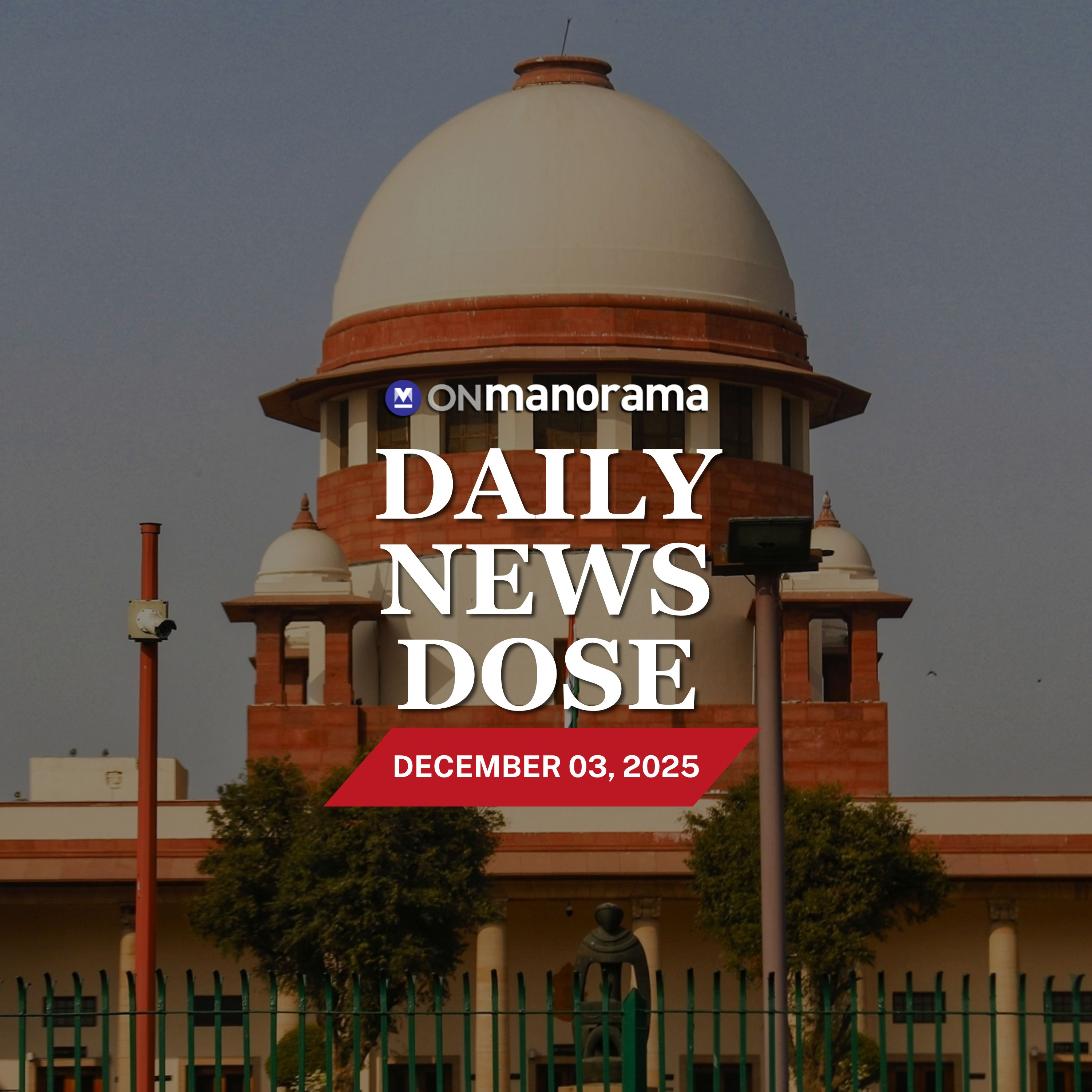 SC orders ex-husband to return cash, gold to divorced Muslim woman | Top News of Dec 3, 2025